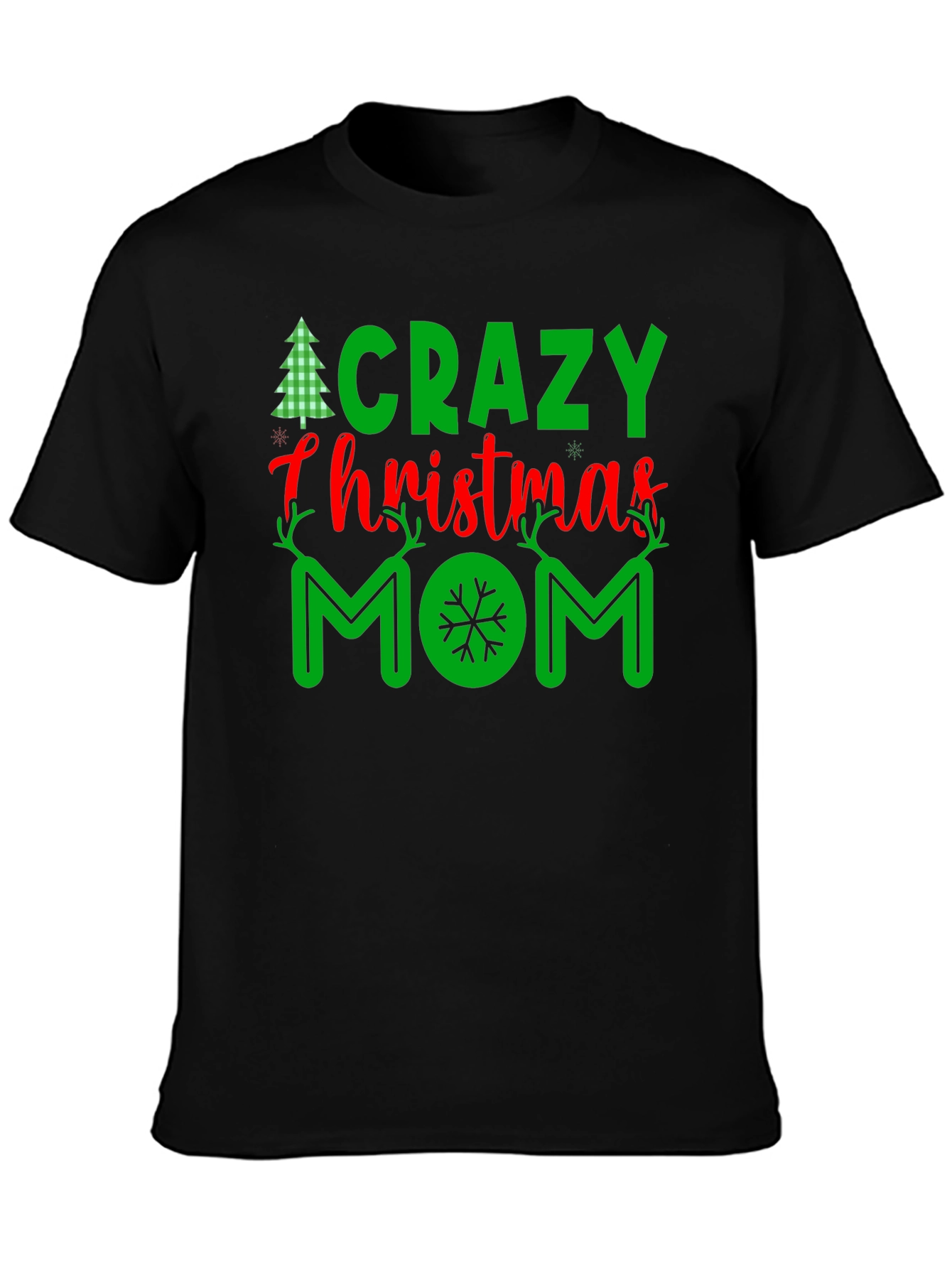 Crazy Christmas Mom T-Shirt Festive Holiday Tee