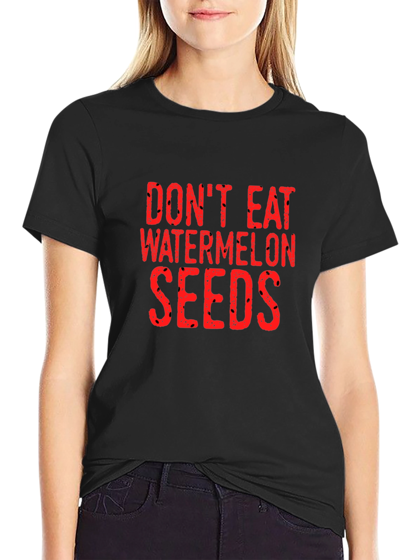 Dont Eat Watermelon Seeds Graphic Tee - Black