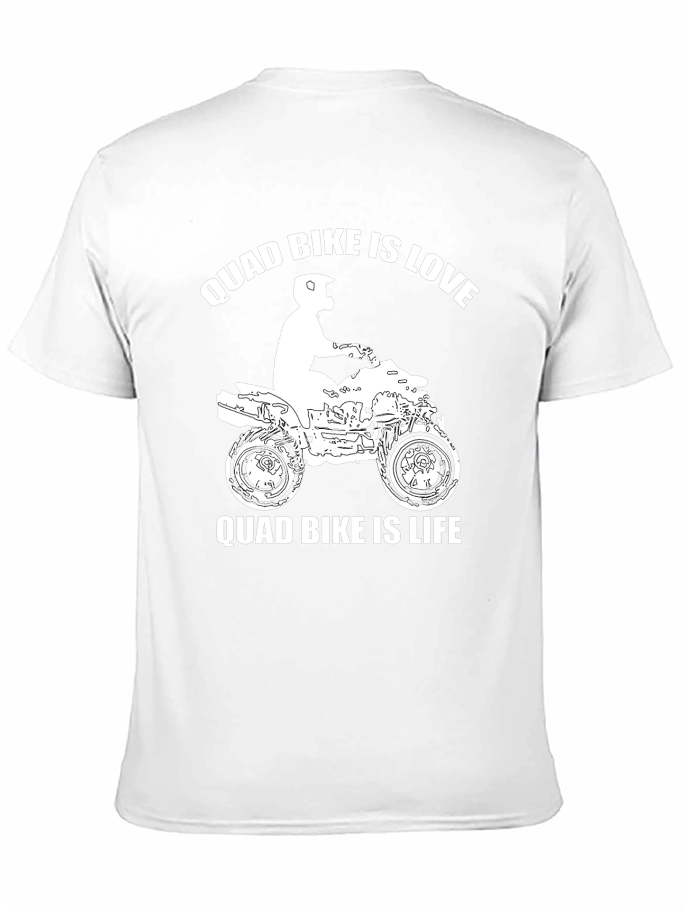 Quad Bike Is Love Quad Bike Is Life T-Shirt