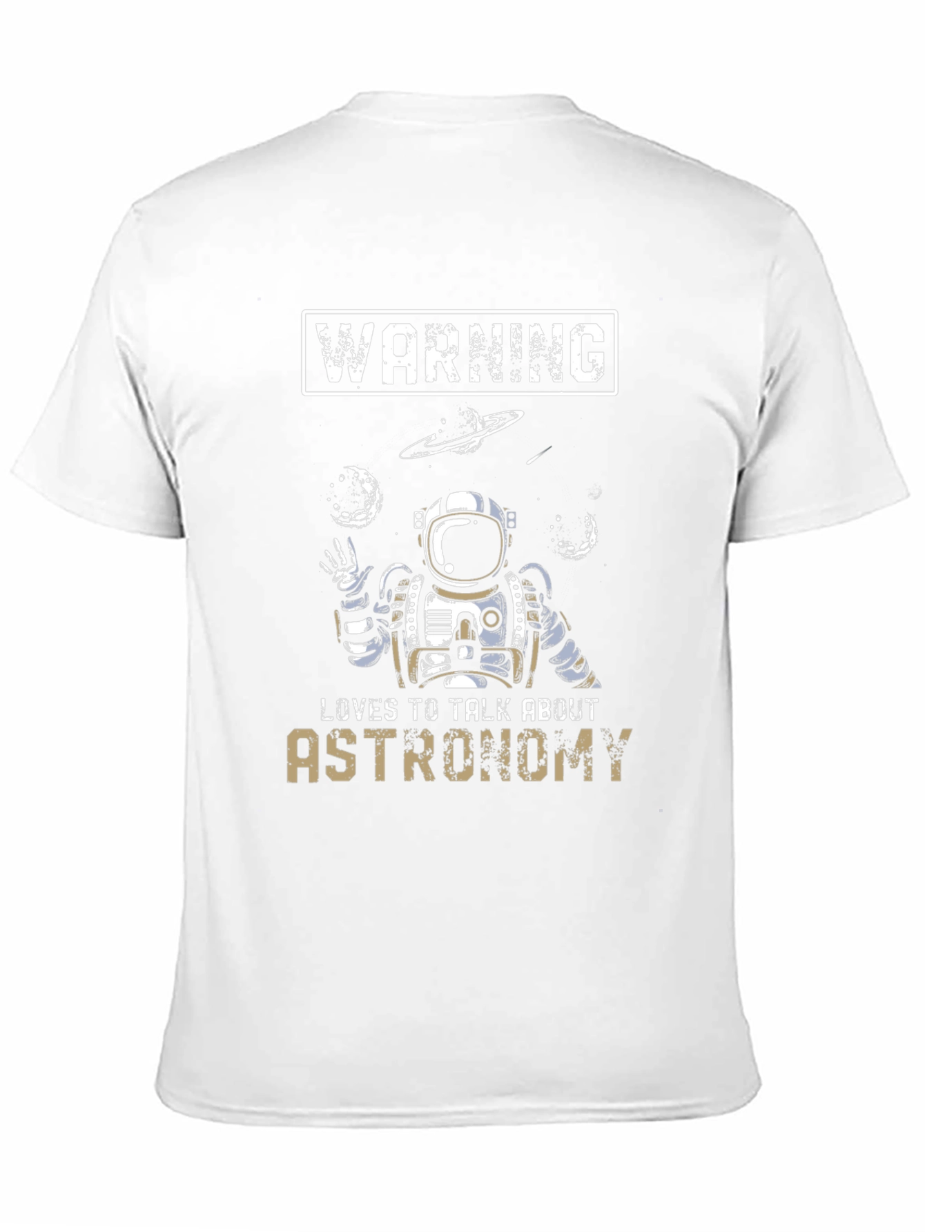 Astronomy Lover T-Shirt - Space Astronaut Design
