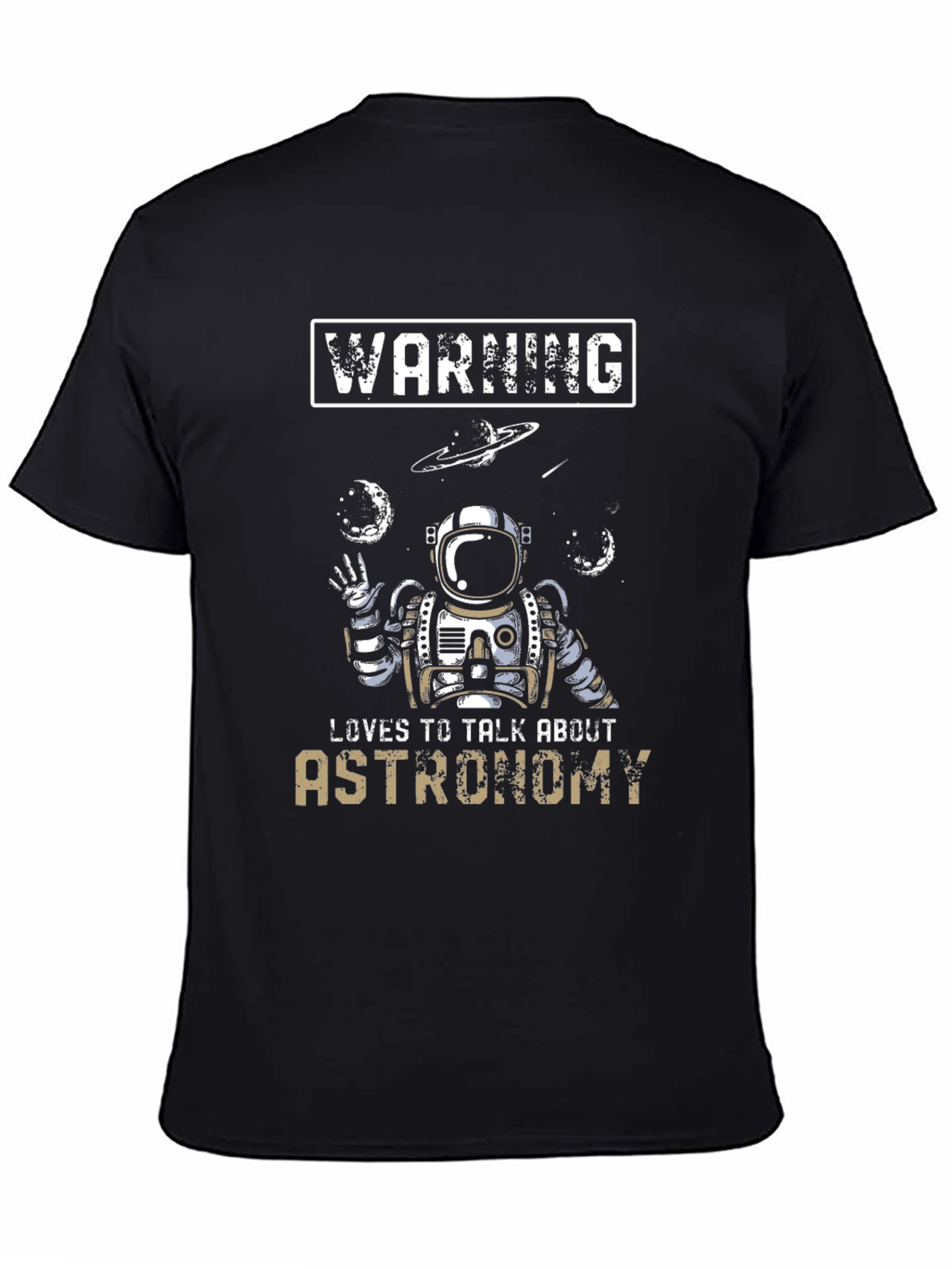 Astronomy Lover T-Shirt - Space Astronaut Design