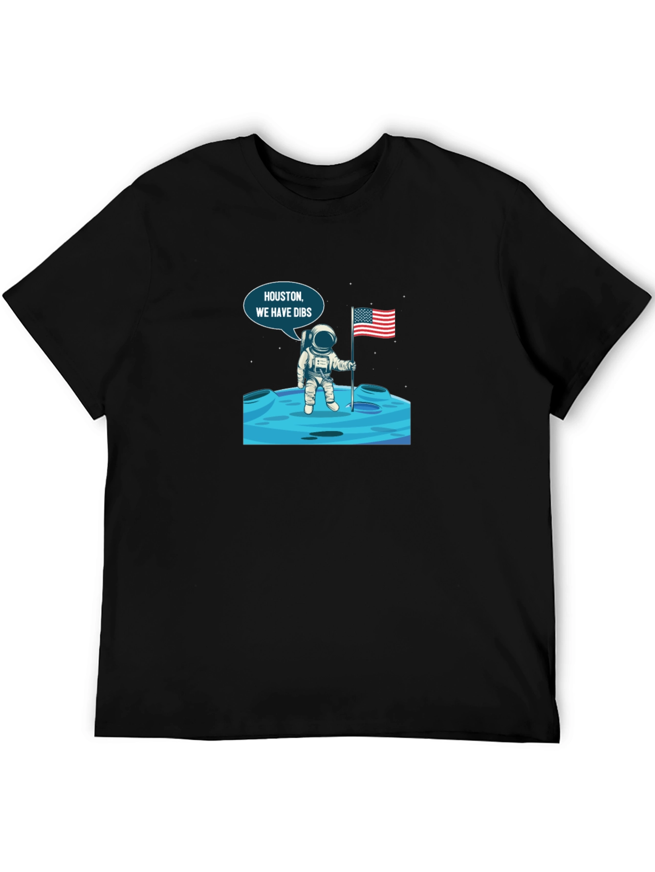 Houston We Have Dibs! Astronaut Graphic Tee