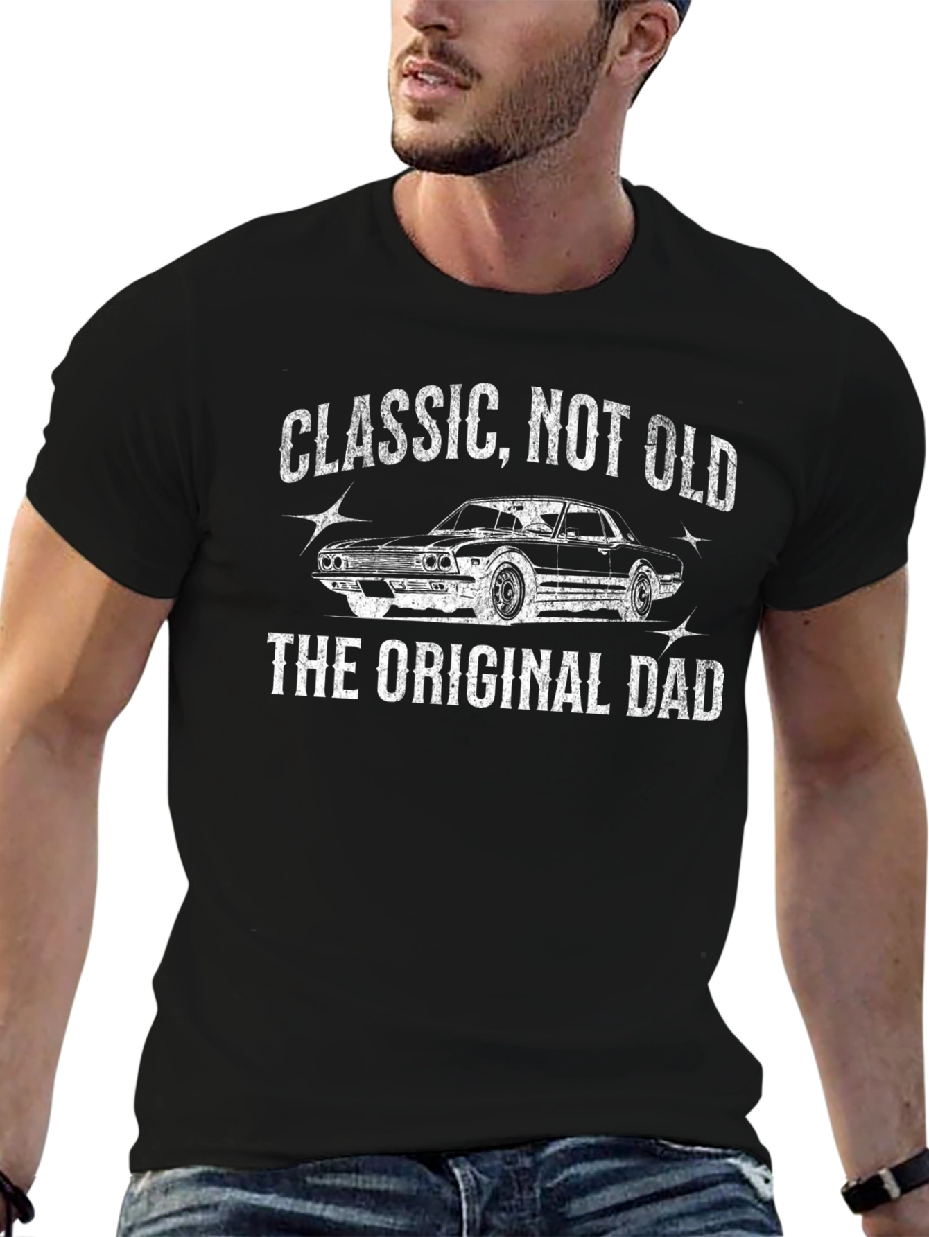 Classic Not Old The Original Dad T-Shirt