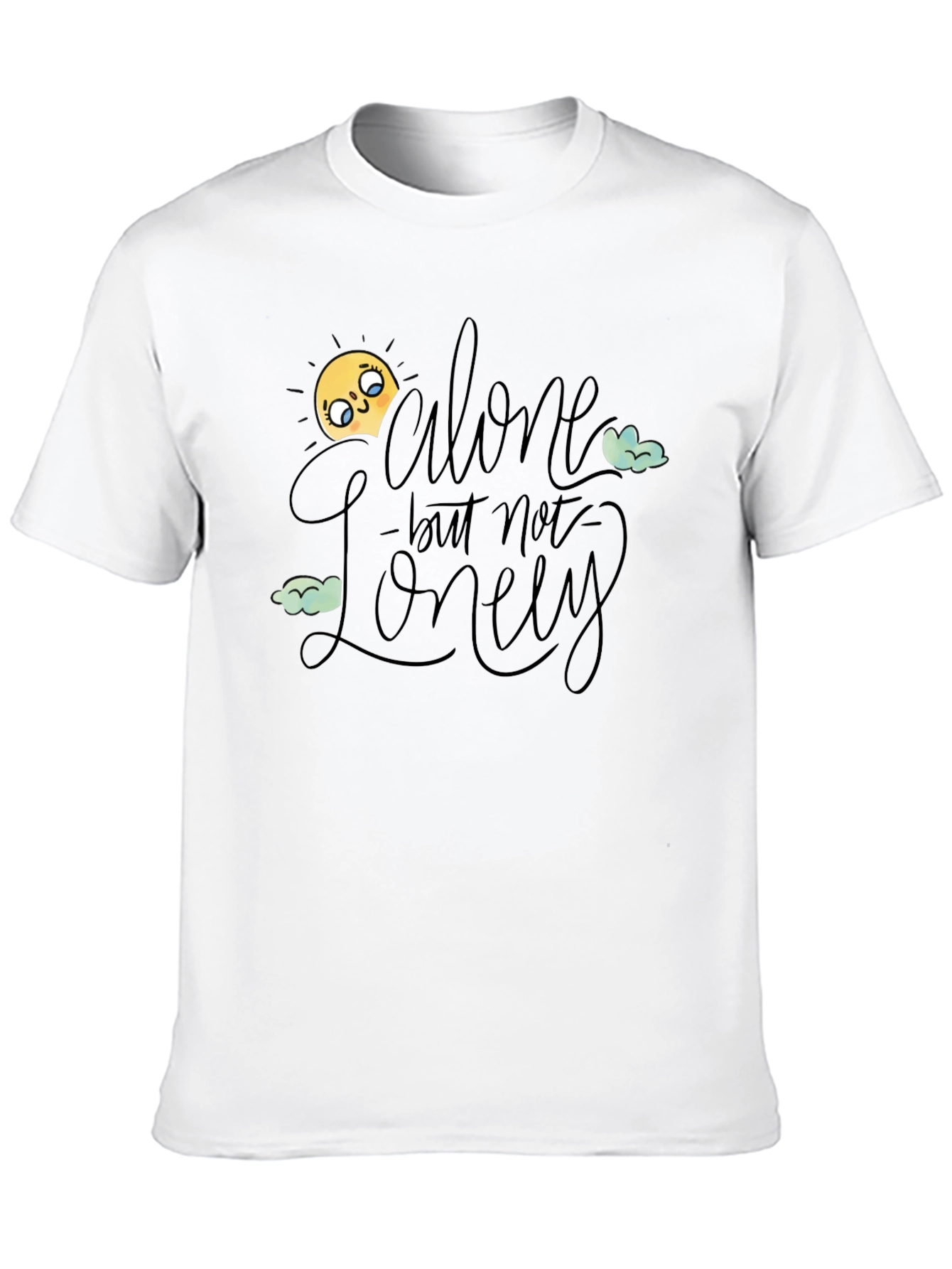 Alone but Not Lonely Graphic T-Shirt