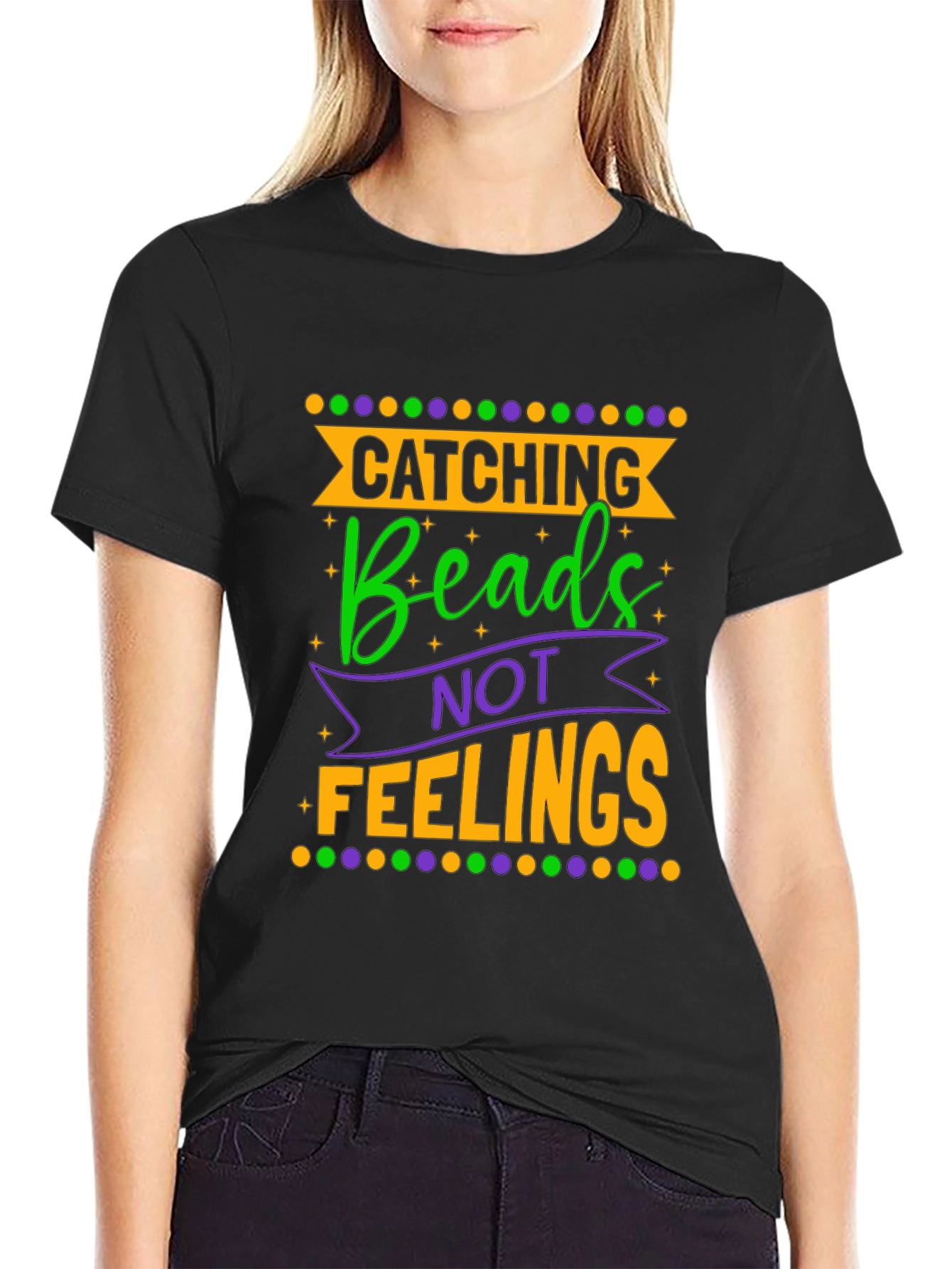 Catching Beads Not Feelings Graphic Tee