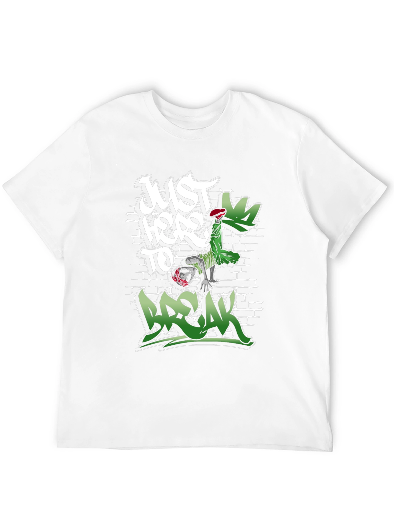 Just Here to Break Black Graphic Tee