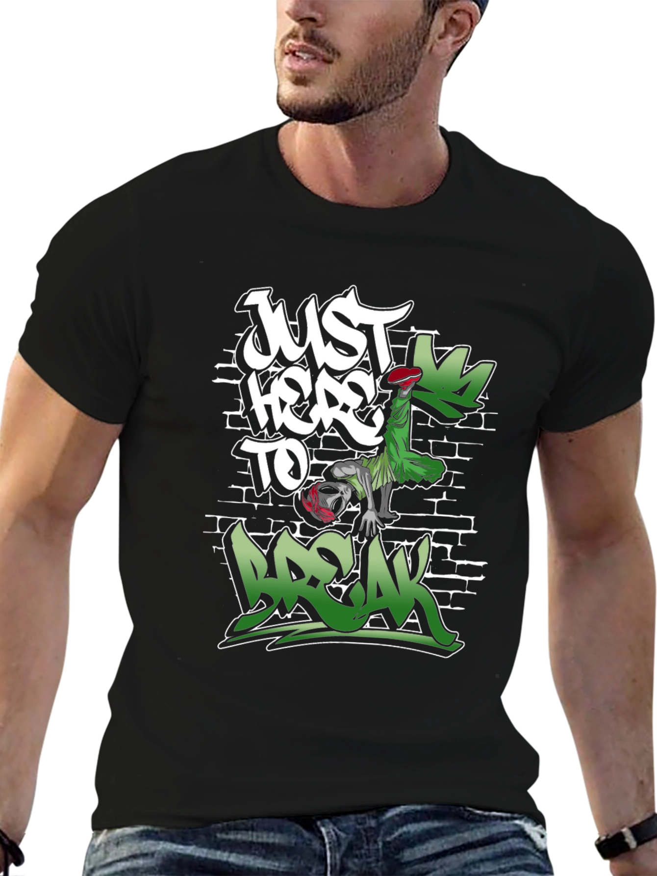 Just Here to Break Black Graphic Tee
