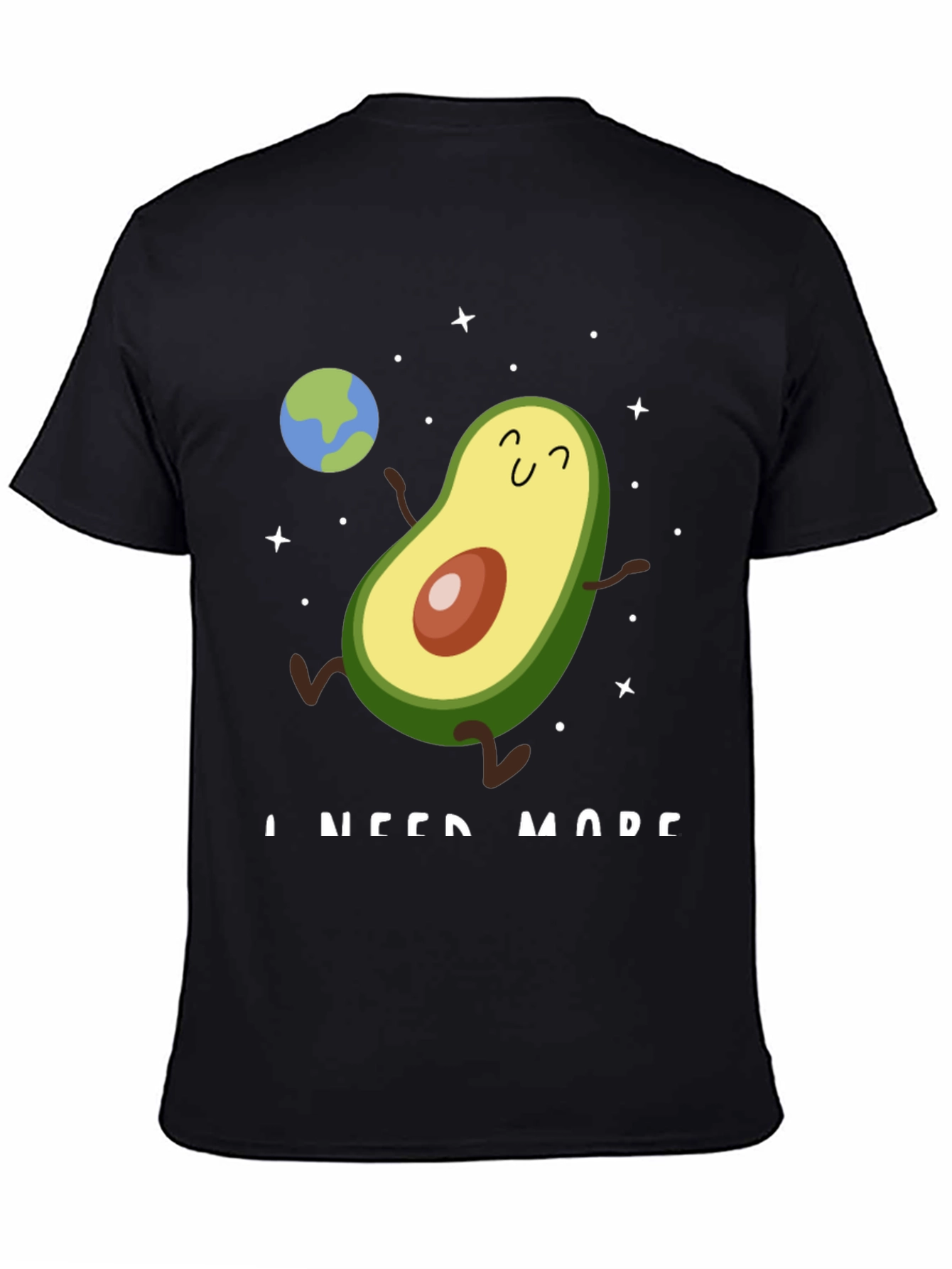 Avocado Space Black T-Shirt - I Need More!