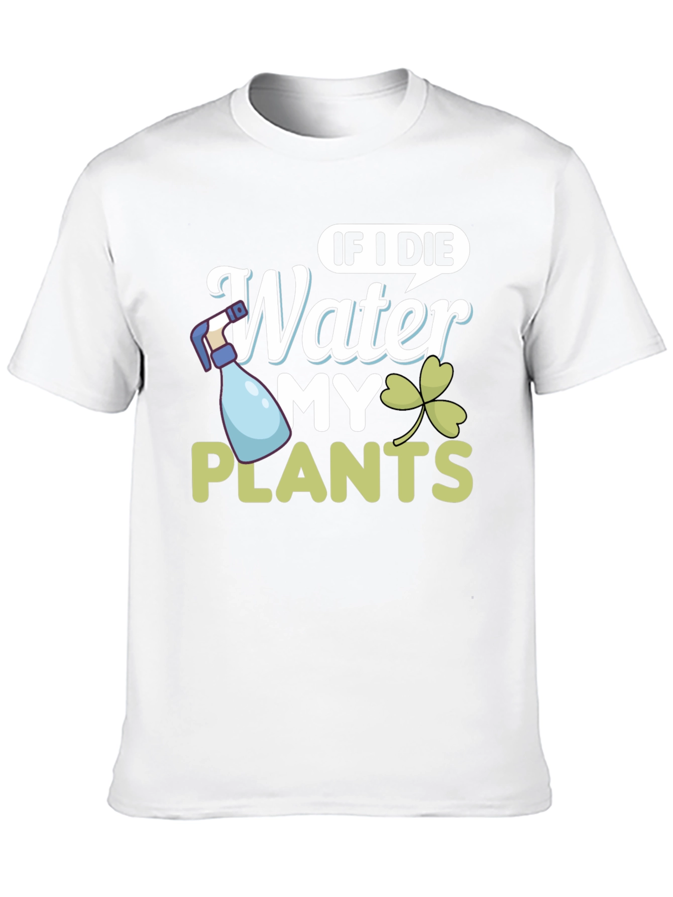 If I Die Water My Plants Black Graphic Tee