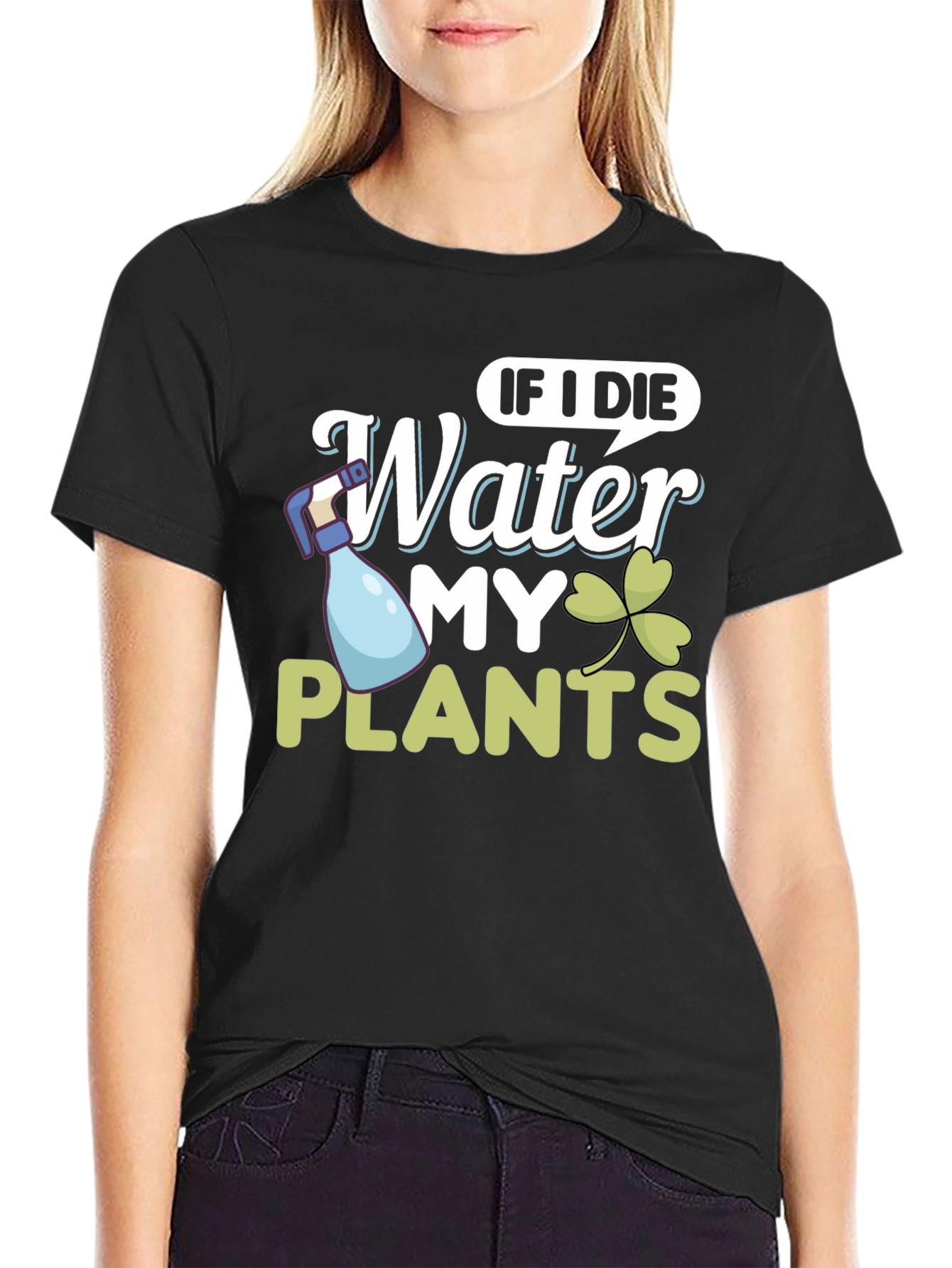 If I Die Water My Plants Black Graphic Tee