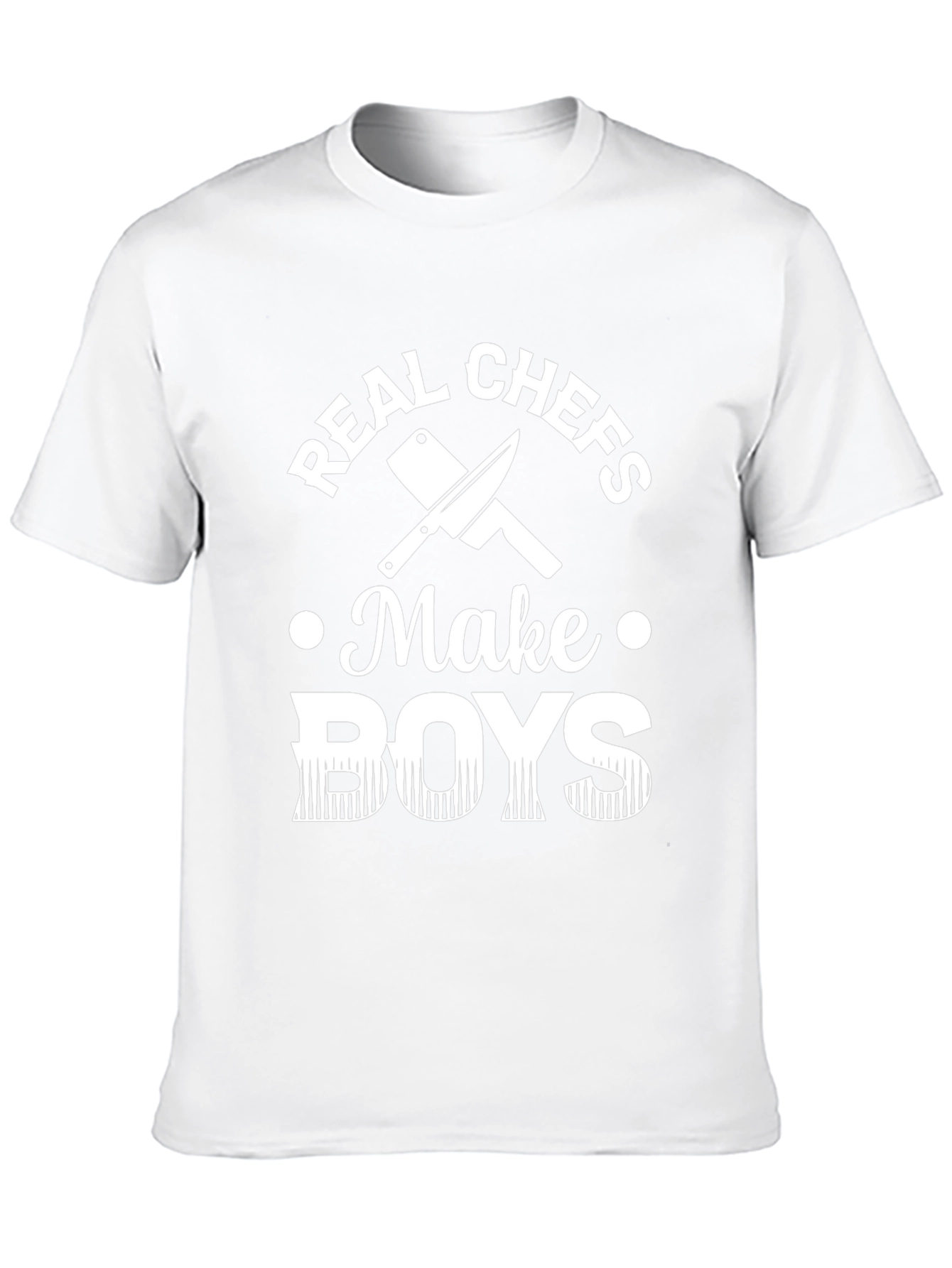 Real Chefs Make Boys T-Shirt - Funny Chef Gift