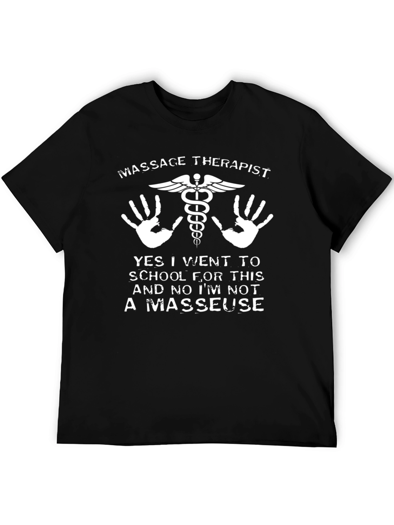 Massage Therapist Funny T-Shirt