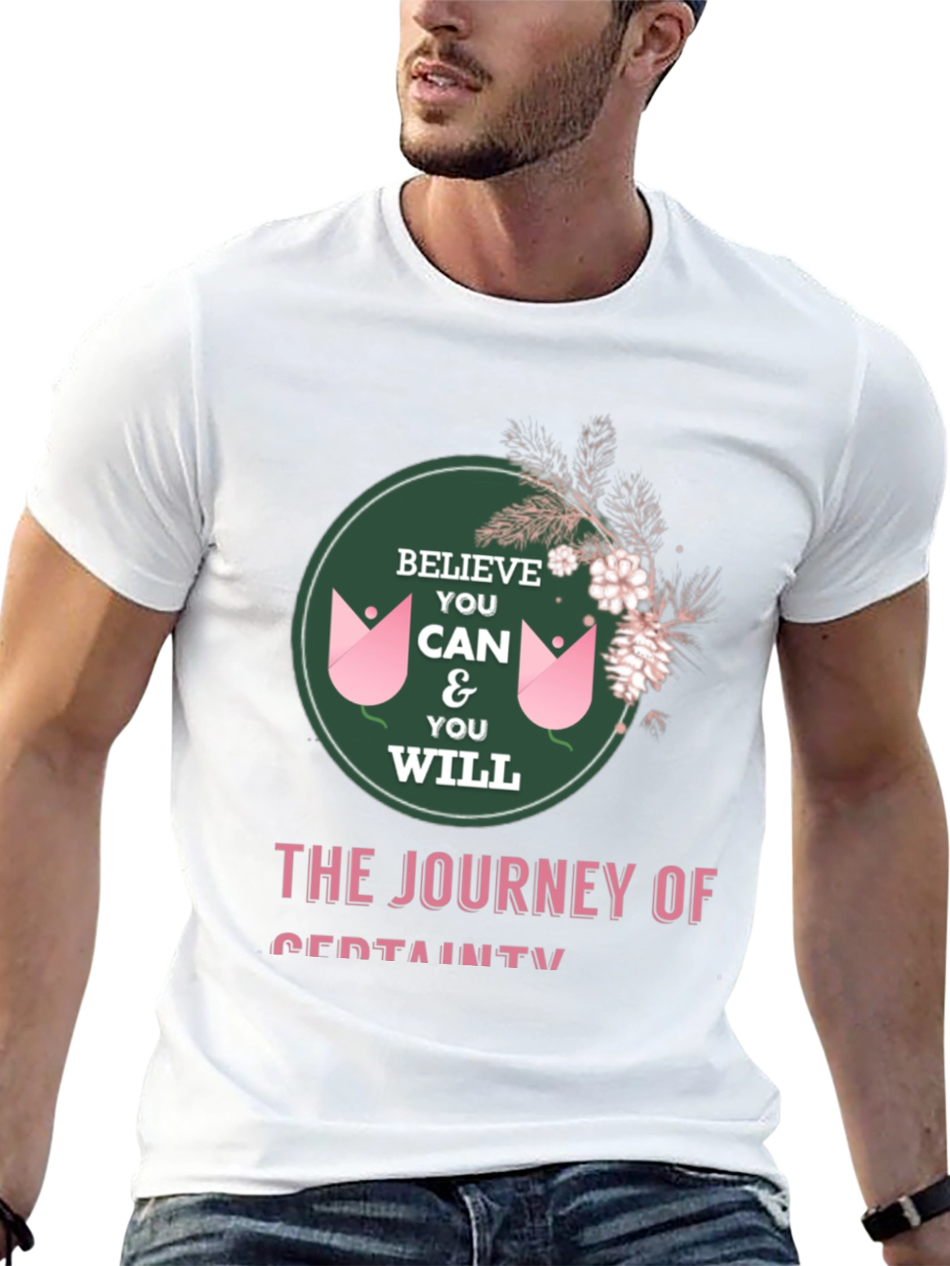 Believe You Can T-Shirt