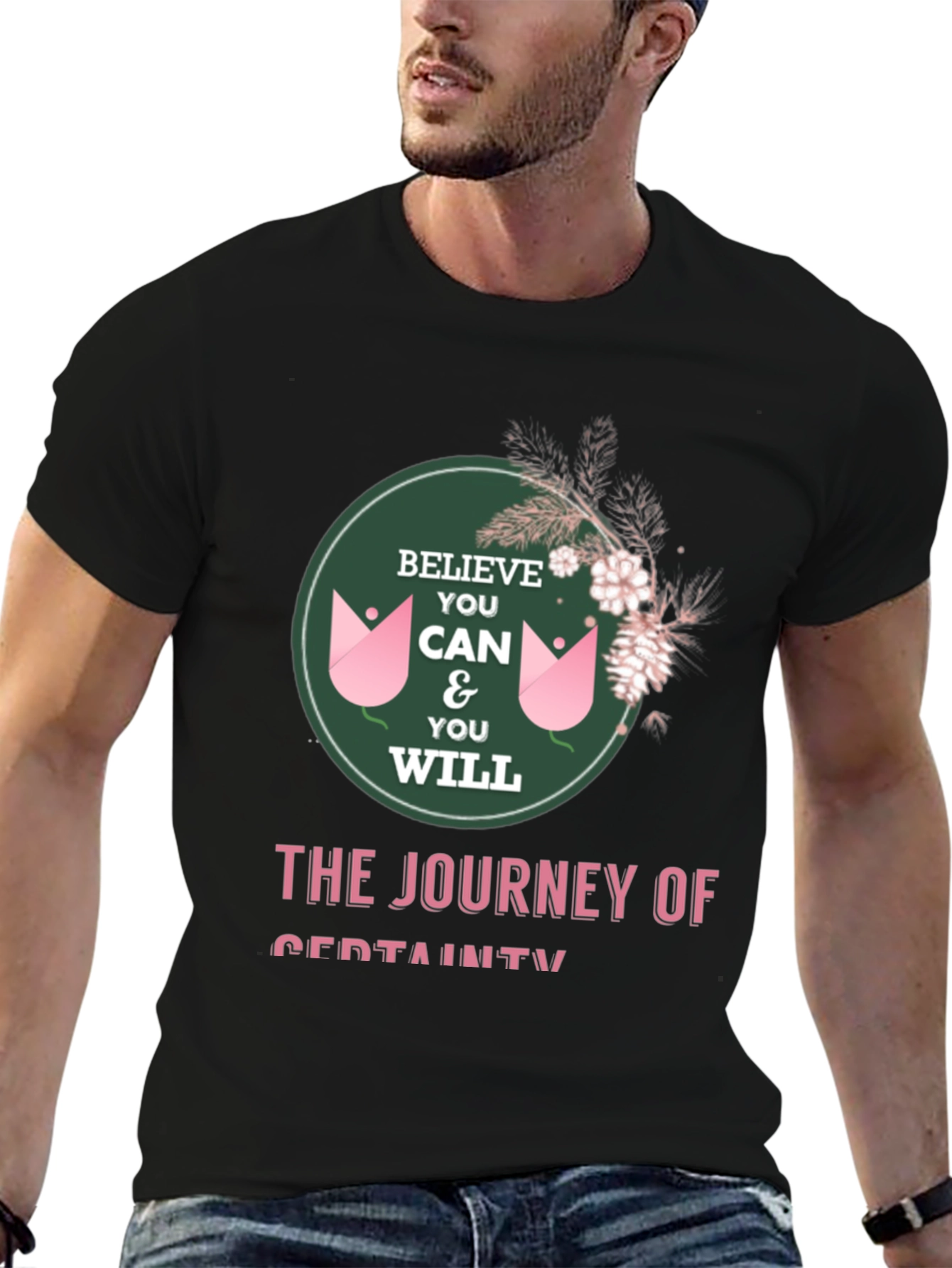Believe You Can T-Shirt