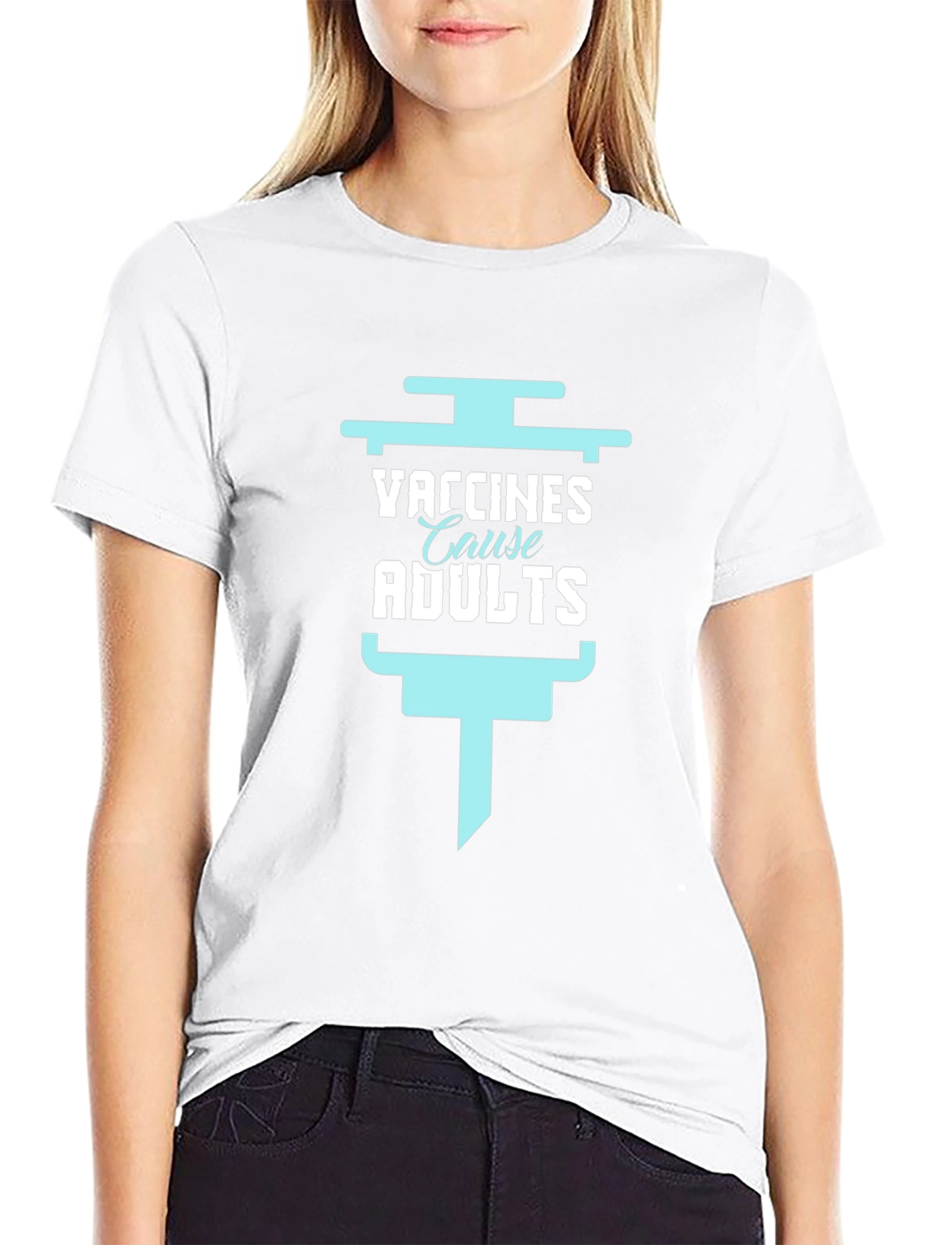 Vaccines Cause Adults Funny Graphic Tee