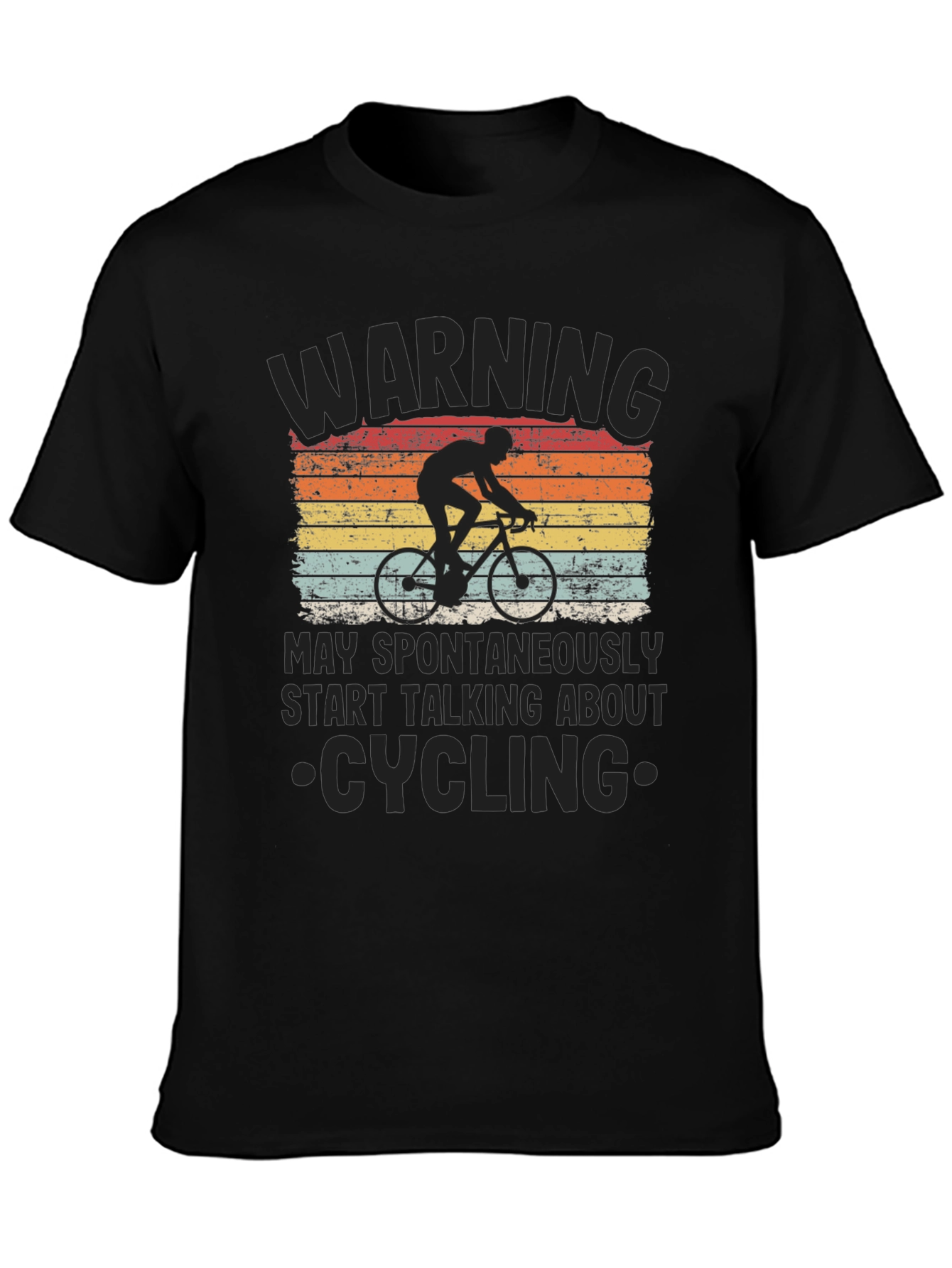 Warning: May Spontaneously Start Talking Cycling T-Shirt