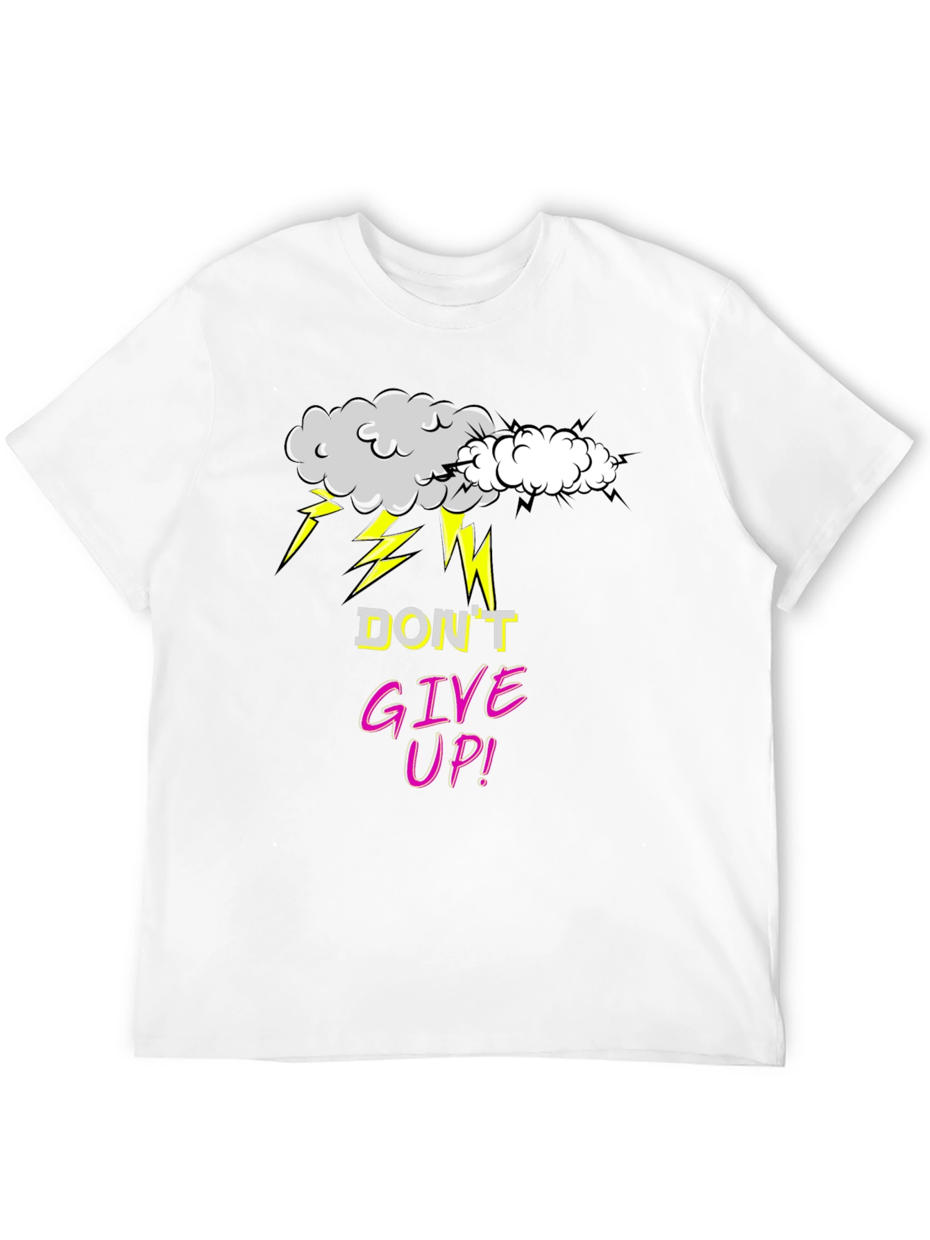 Dont Give Up Graphic T-Shirt