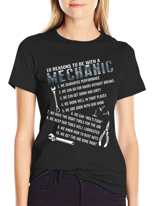 10 Reasons Mechanic T-Shirt - Performance Tools Humor