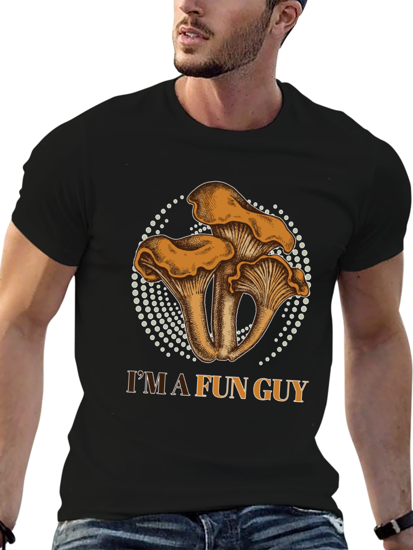 Im A Fun Guy - Graphic T-Shirt
