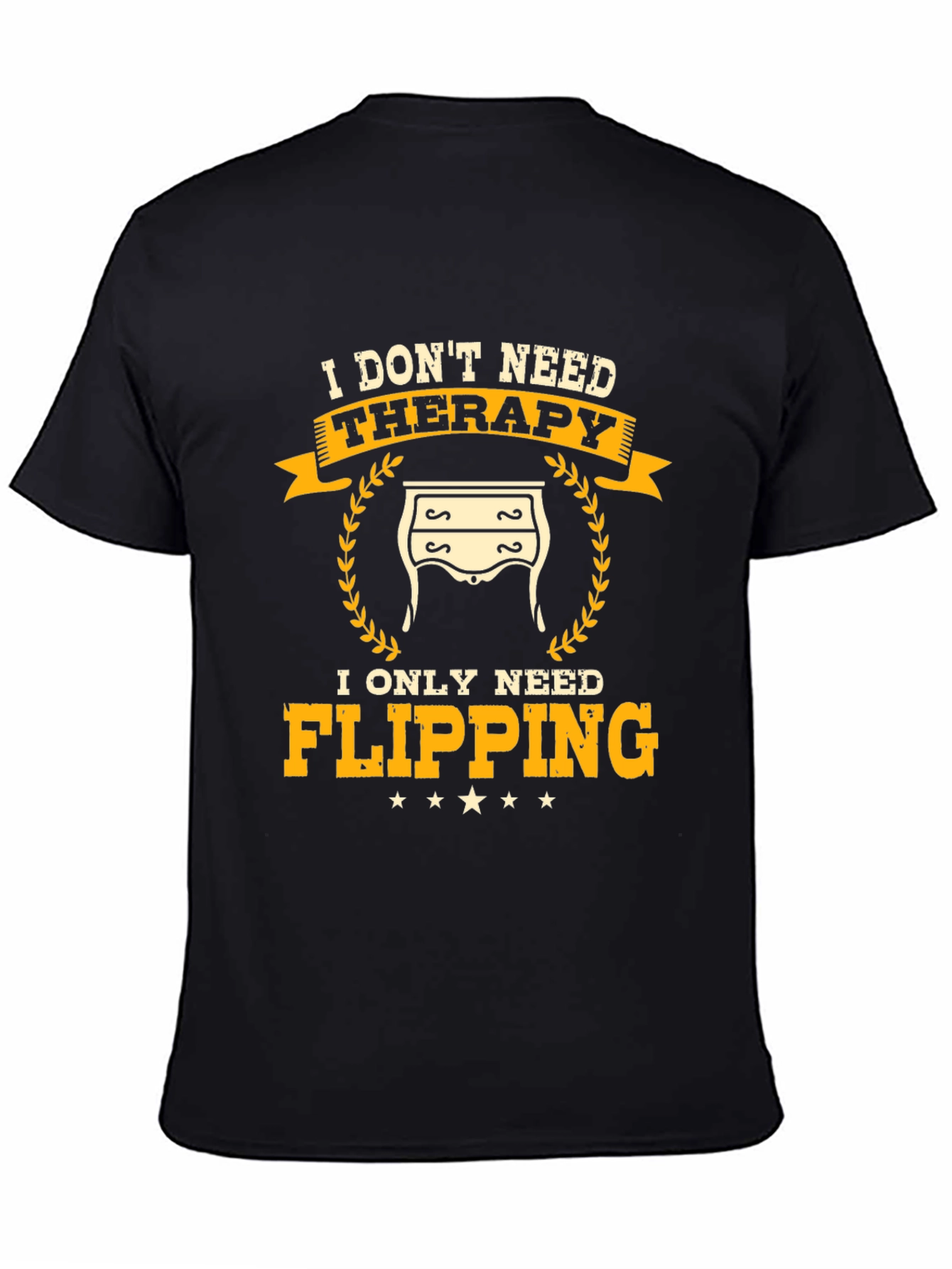 I Dont Need Therapy Flipping T-Shirt