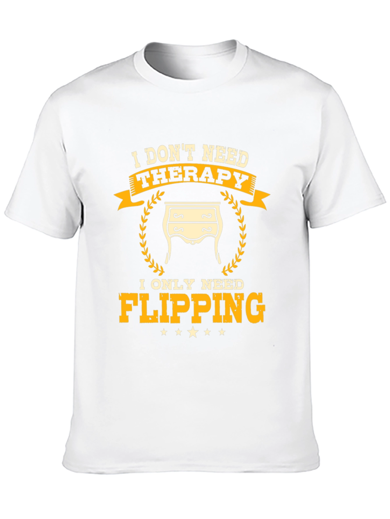 I Dont Need Therapy Flipping T-Shirt