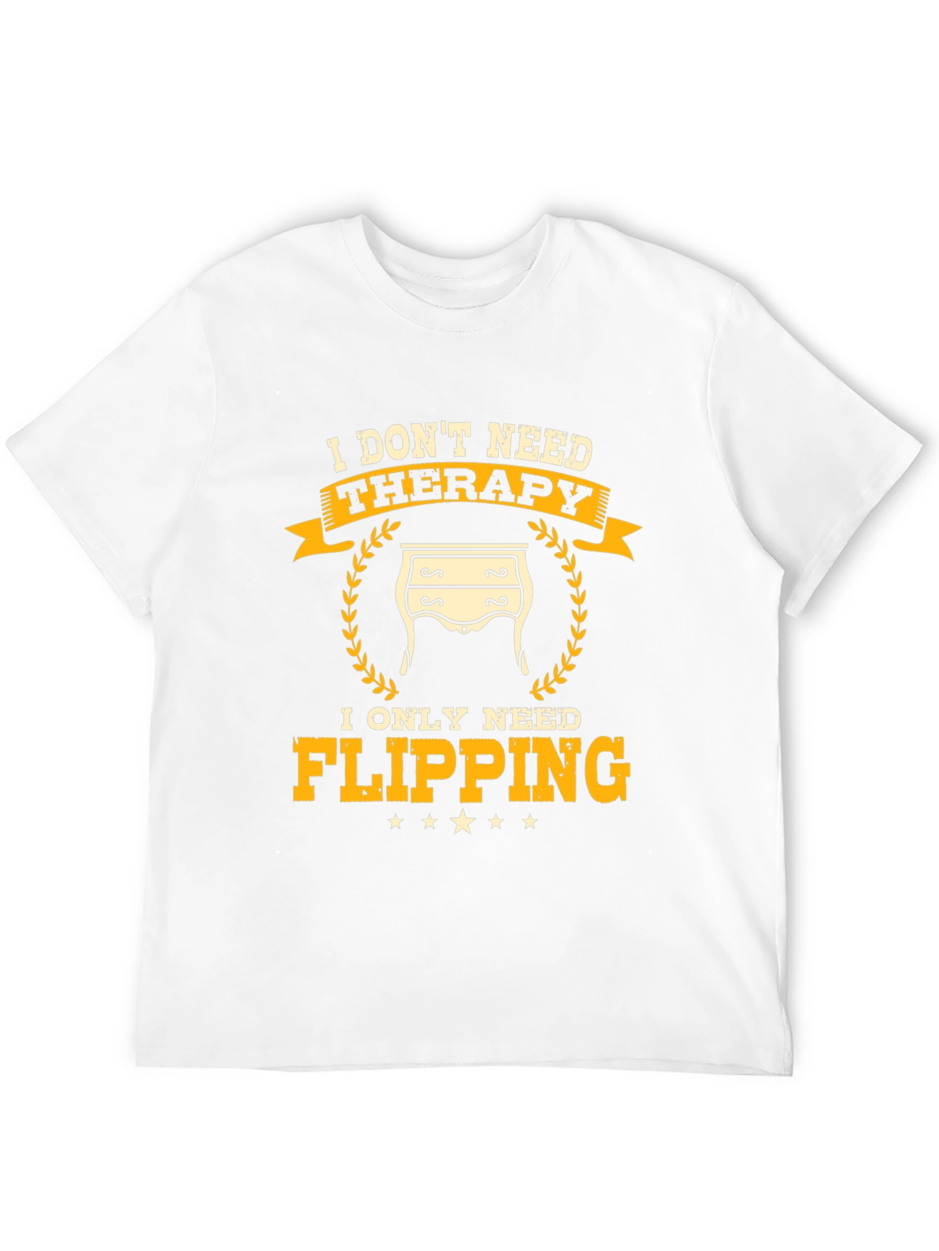 I Dont Need Therapy Flipping T-Shirt