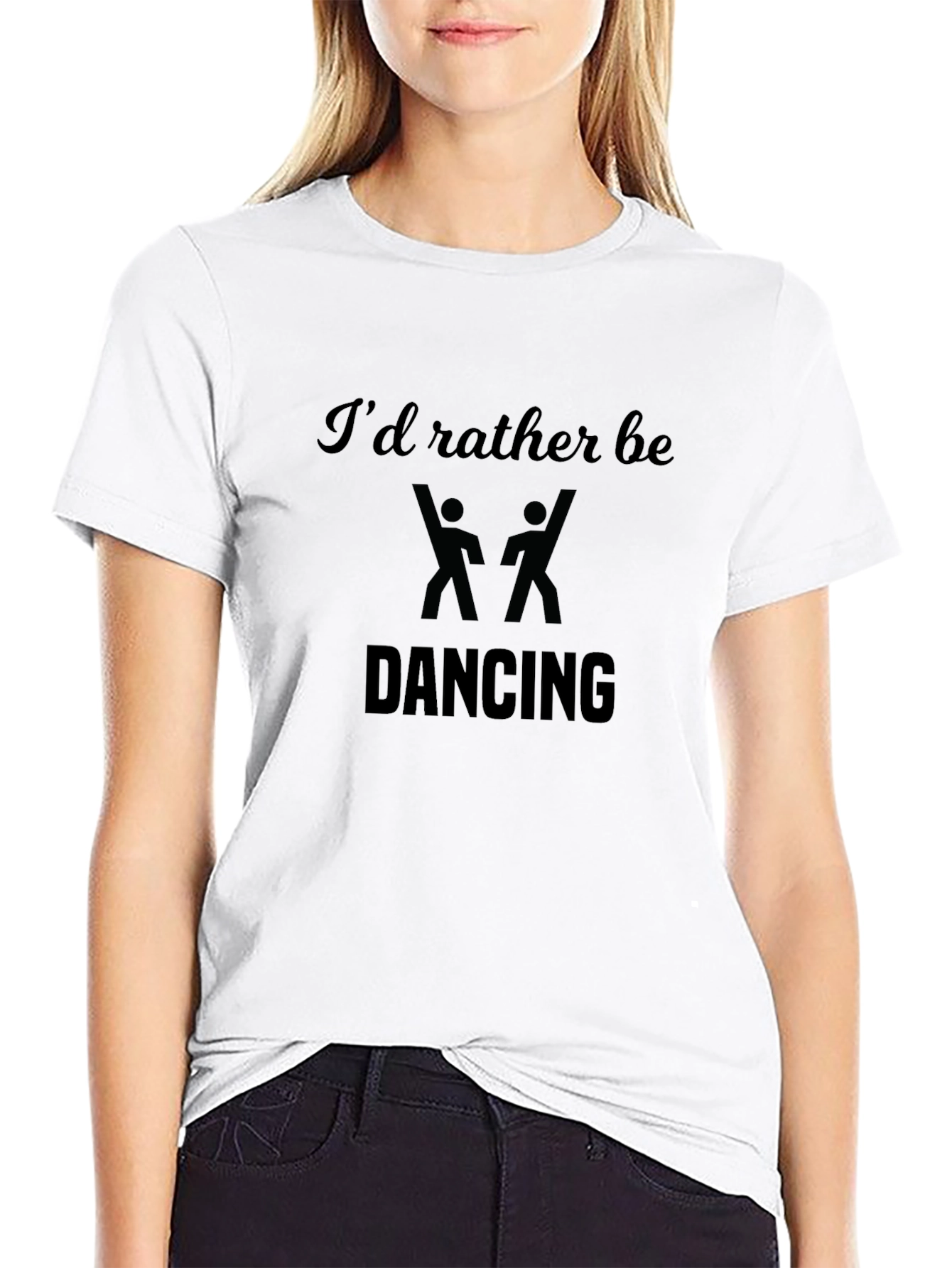 Dancing Tee - Id Rather Be Dancing Graphic T-Shirt