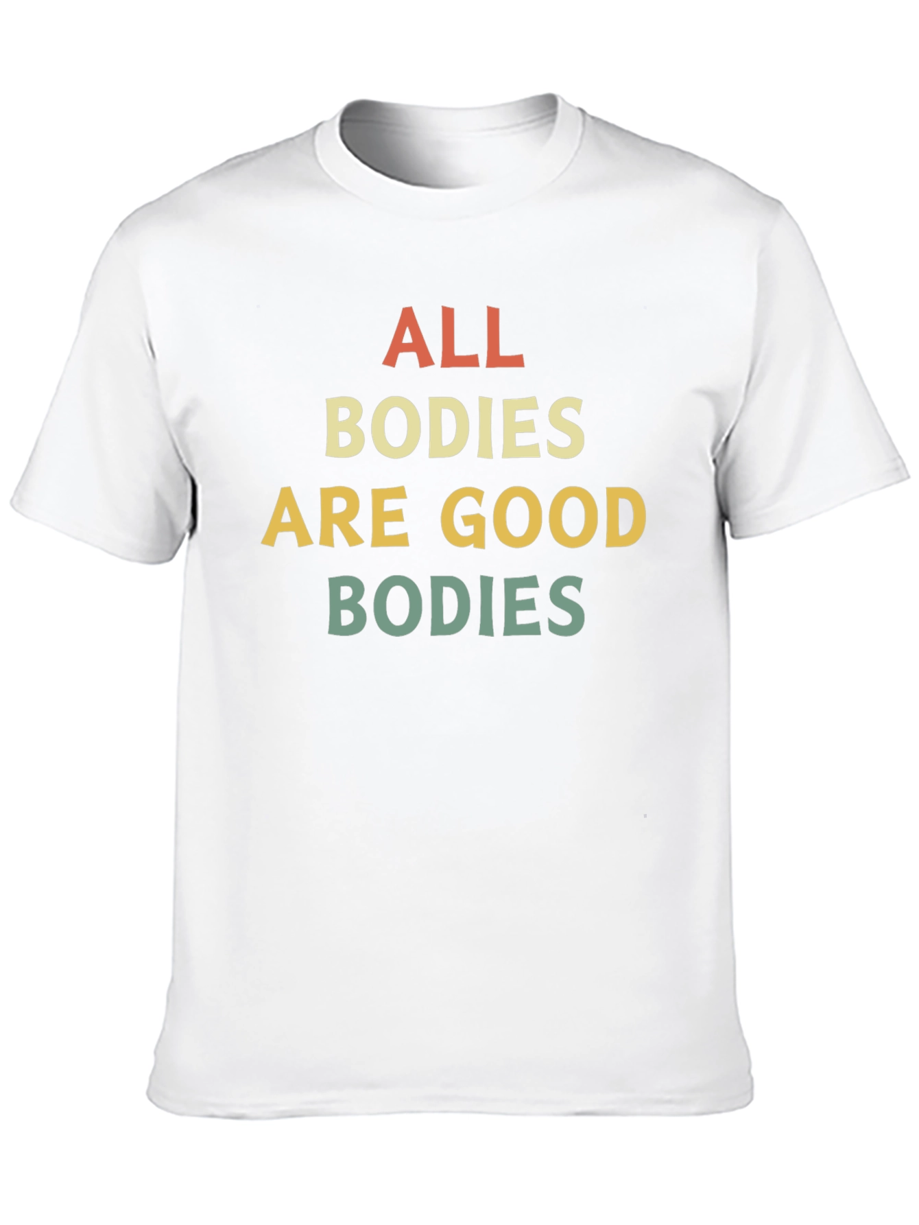 All Bodies Are Good Bodies Graphic Tee