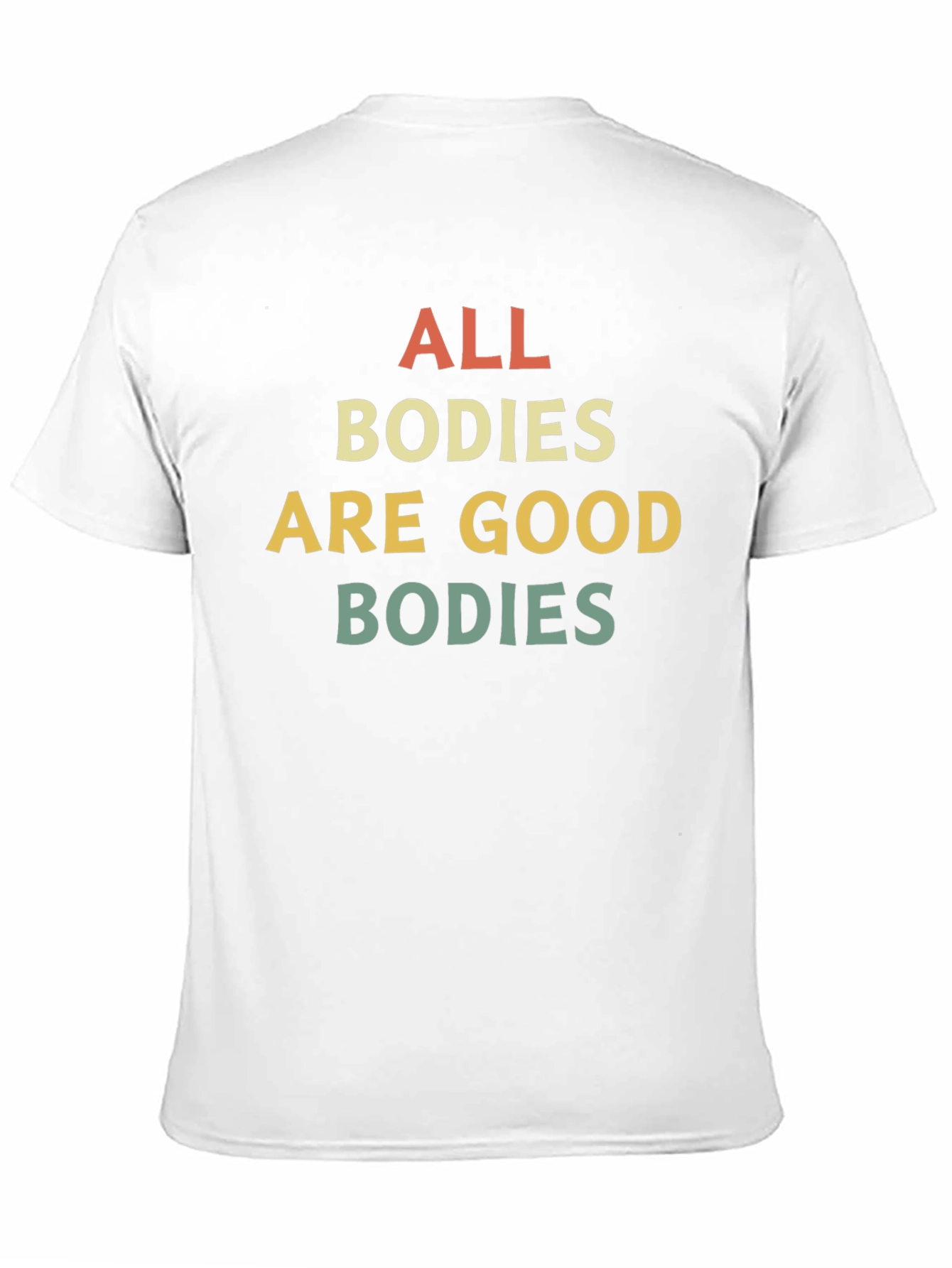 All Bodies Are Good Bodies Graphic Tee