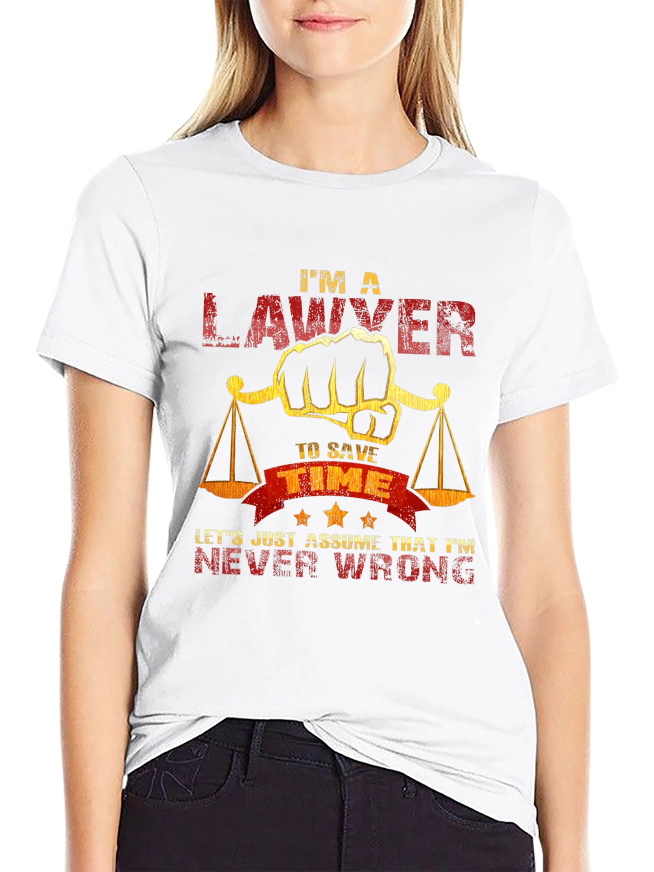 Lawyer Never Wrong Graphic T-Shirt