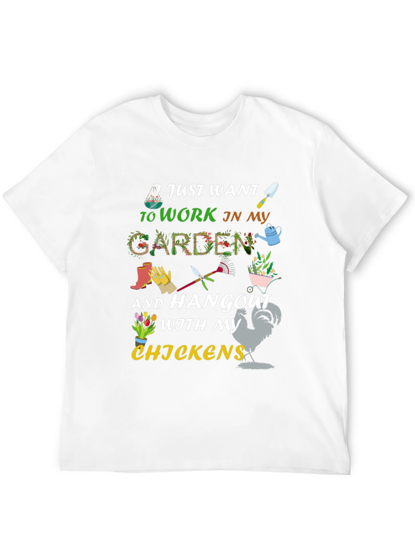 Gardening & Chicken Lover T-Shirt