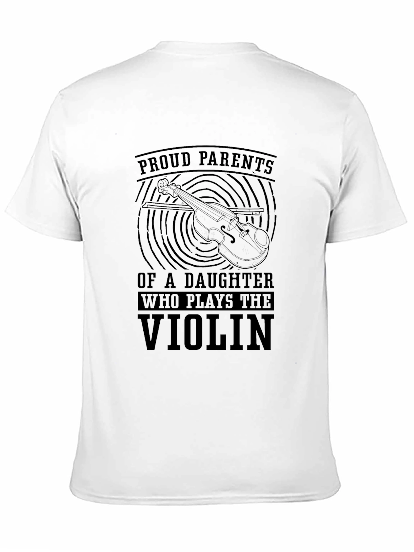 Proud Parents Violin Daughter T-Shirt
