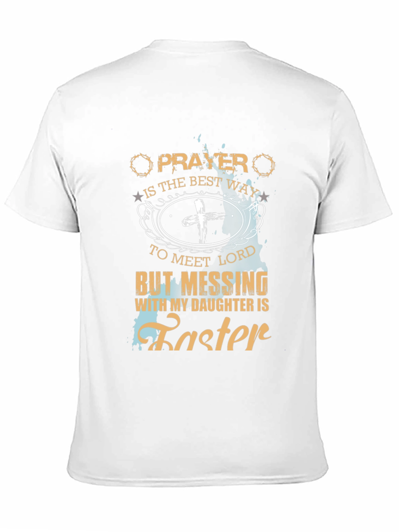 Prayer is Best Way T-Shirt