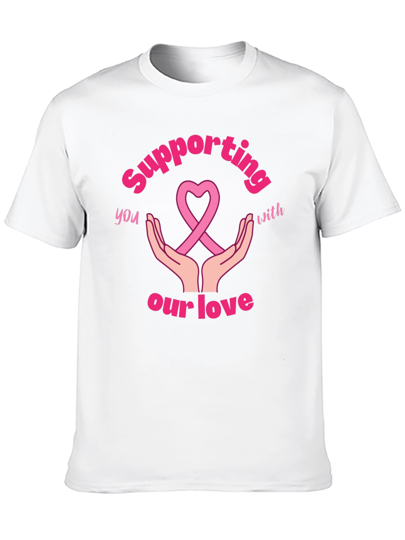 Supporting You With Our Love T-Shirt