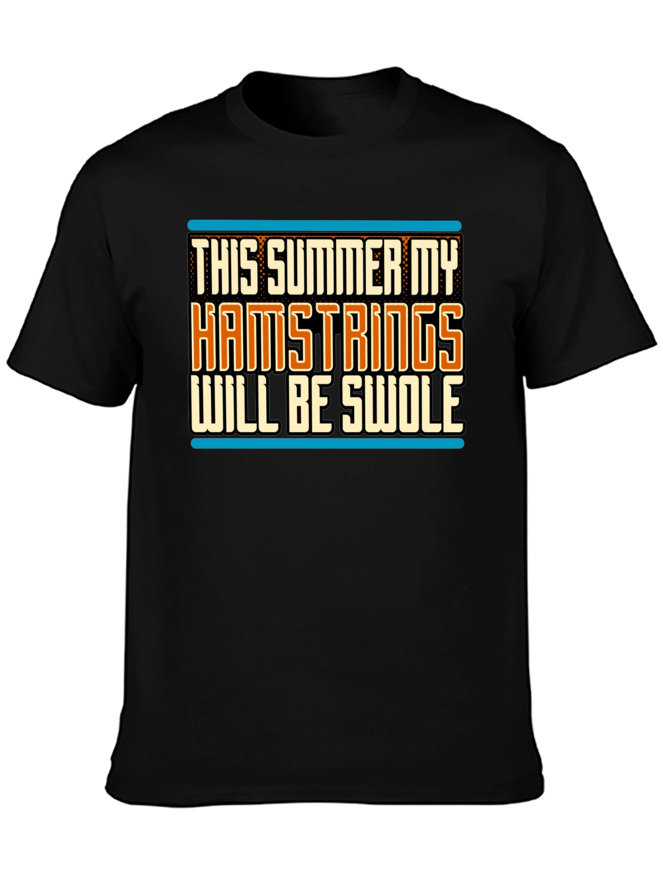 Hamstrings Swolle T-Shirt