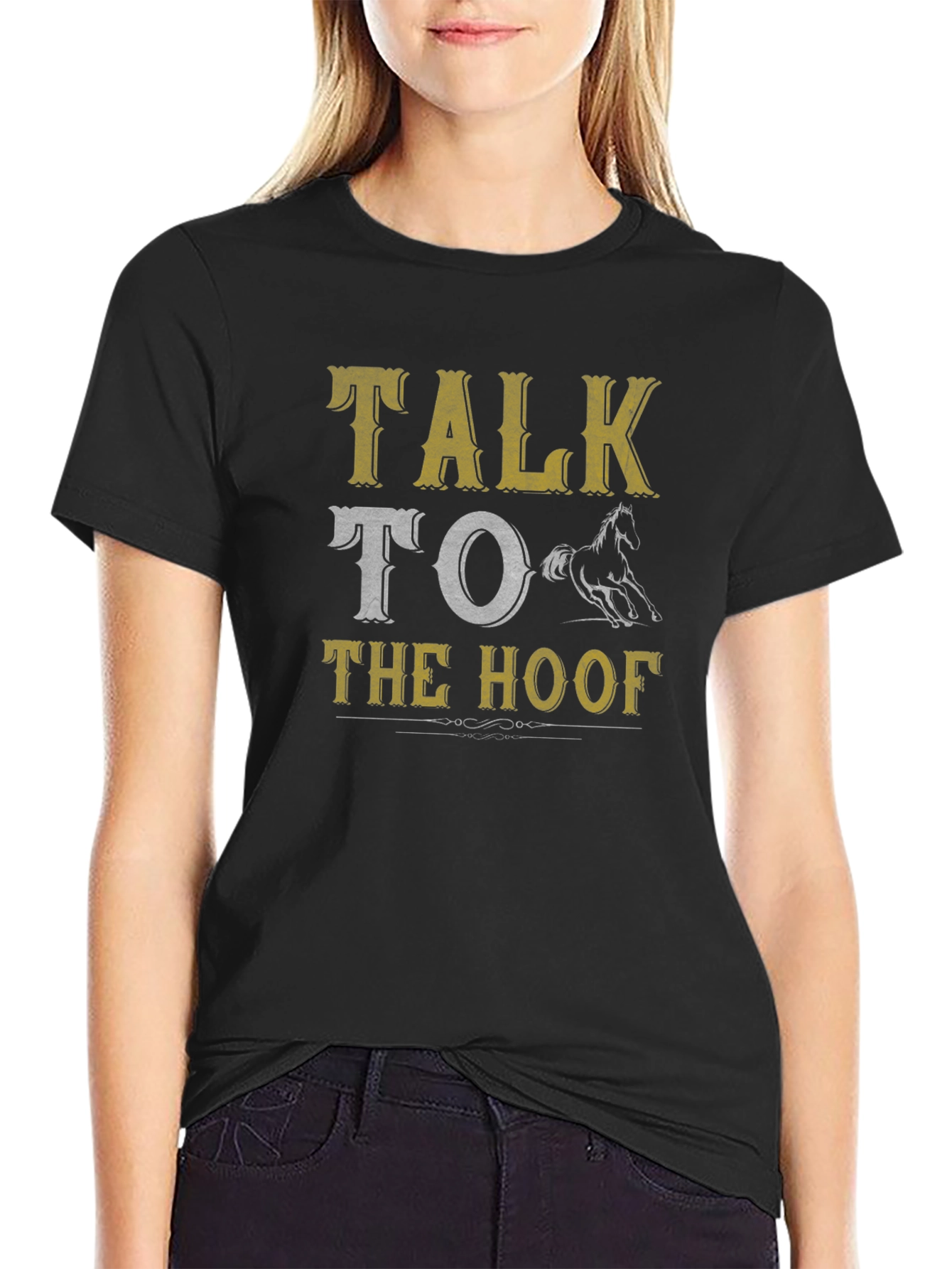 Talk to the Hoof Funny Horse T-Shirt