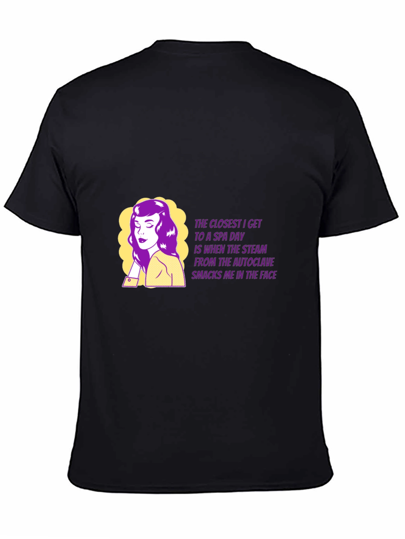 Funny Spa Day Autoclave Steam T-Shirt