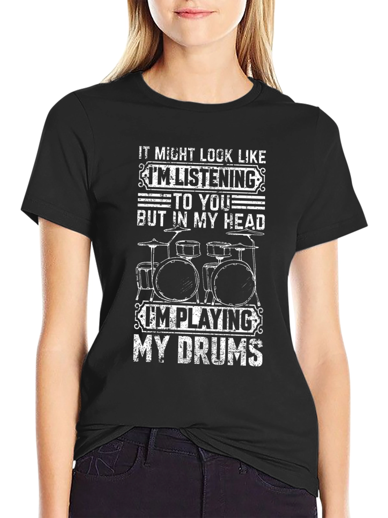 Drummer T-Shirt: Im Playing My Drums in My Head!