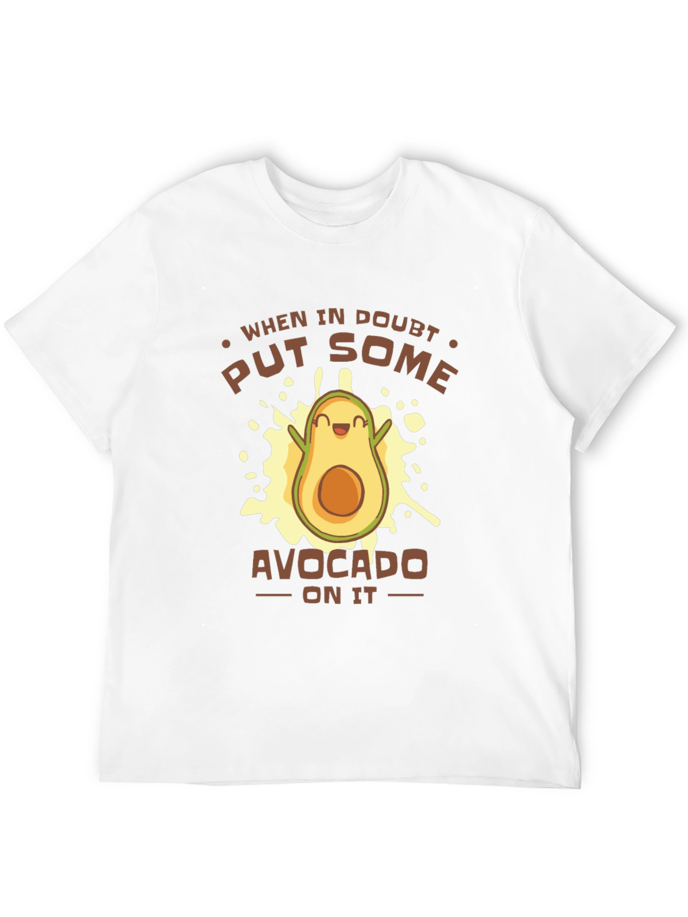 Funny Avocado Graphic T-Shirt - When In Doubt
