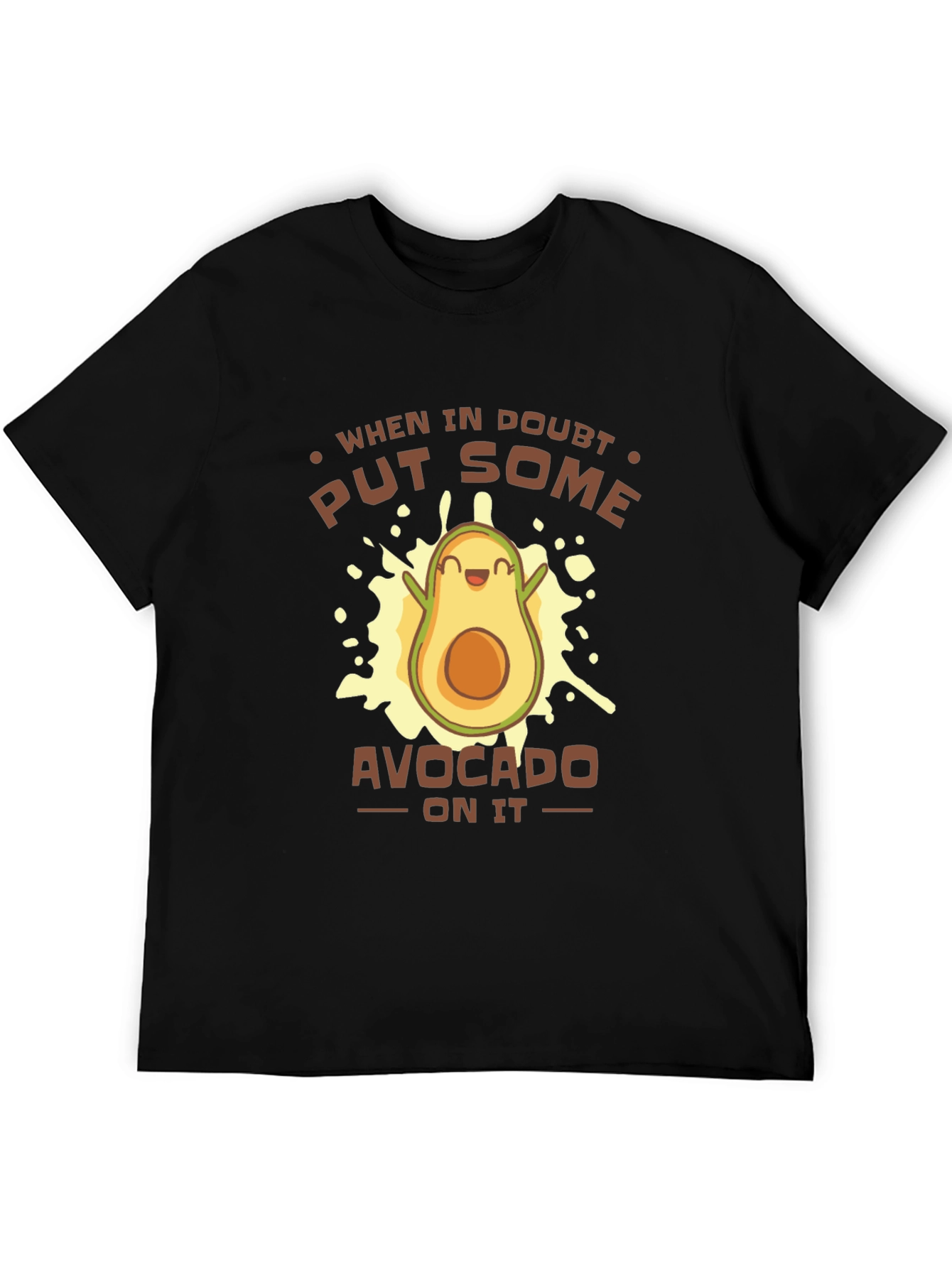 Funny Avocado Graphic T-Shirt - When In Doubt