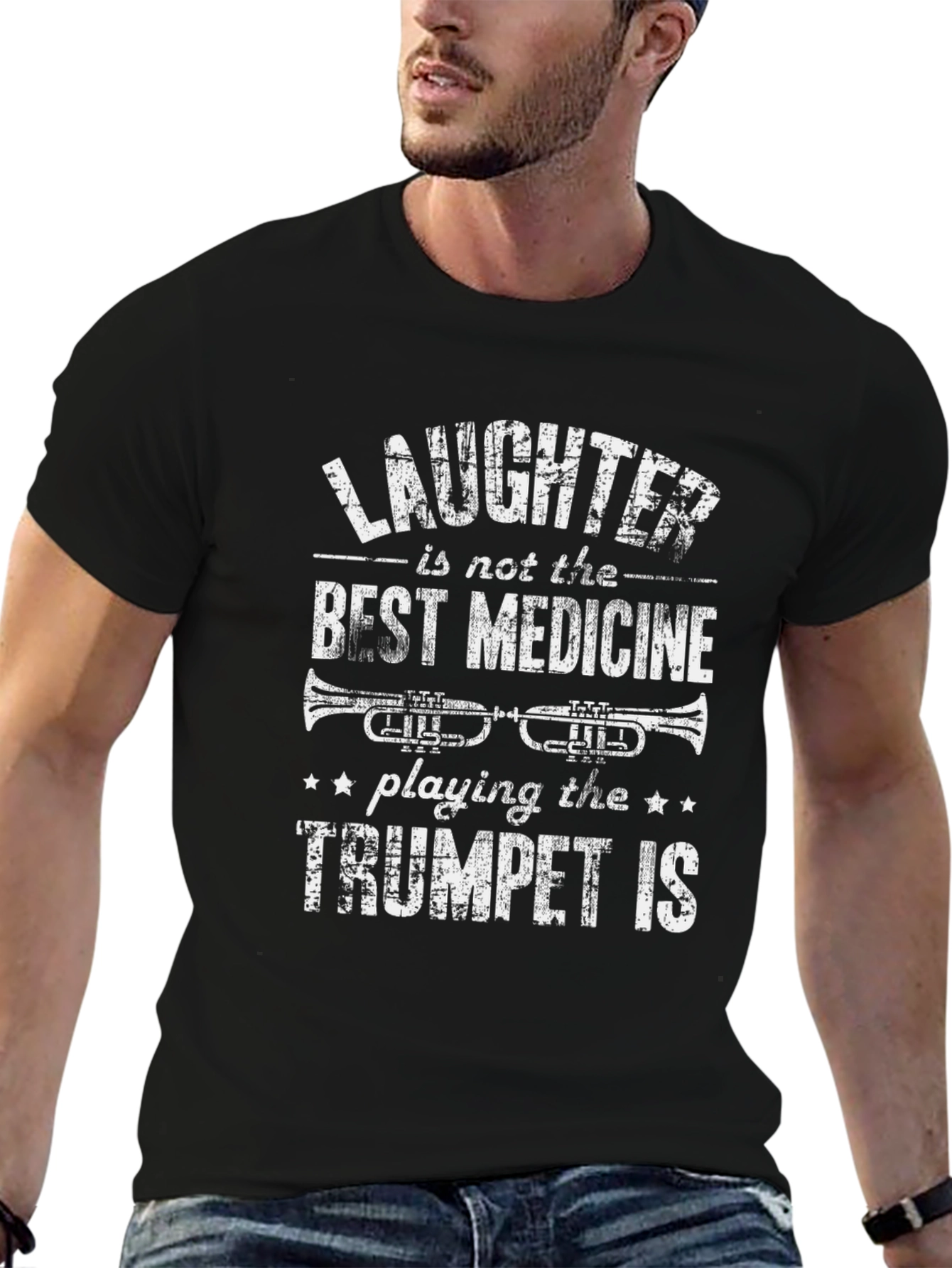 Trumpet Player T-Shirt: Laughter is Not the Best Medicine