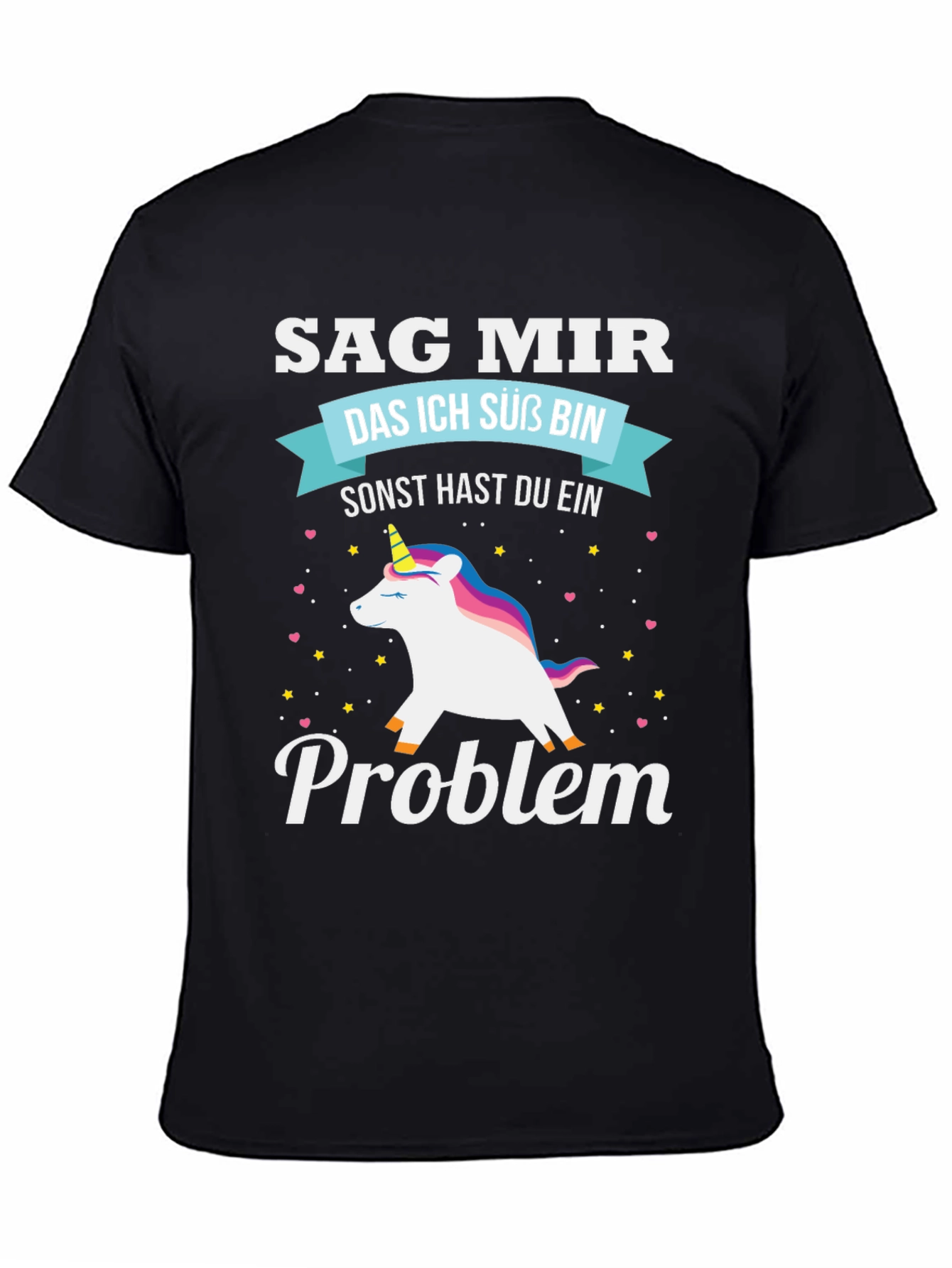 Funny Unicorn Problem T-Shirt