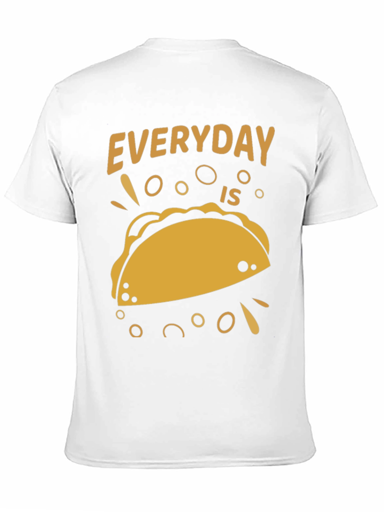 Everyday is Taco Day Graphic Tee