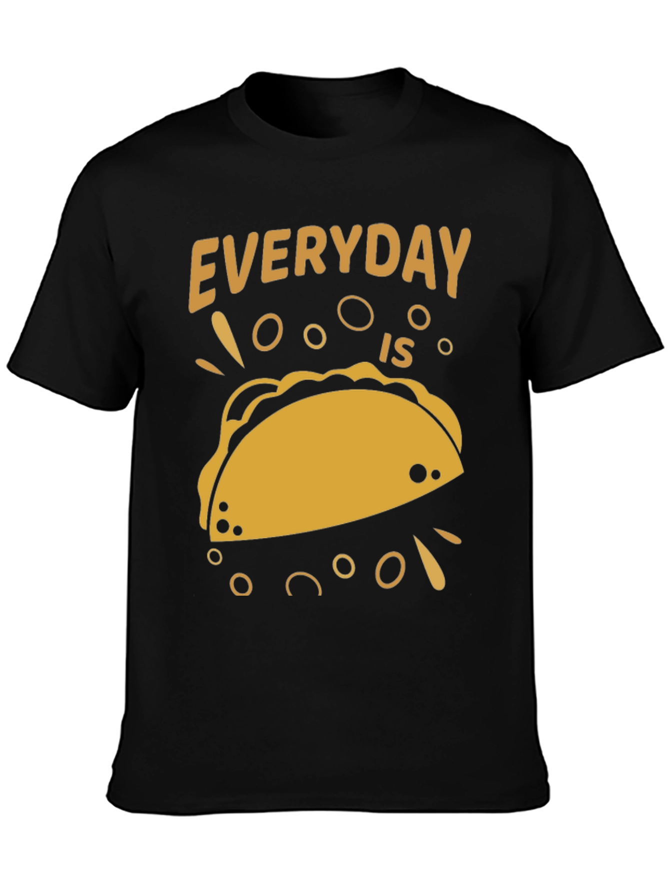 Everyday is Taco Day Graphic Tee