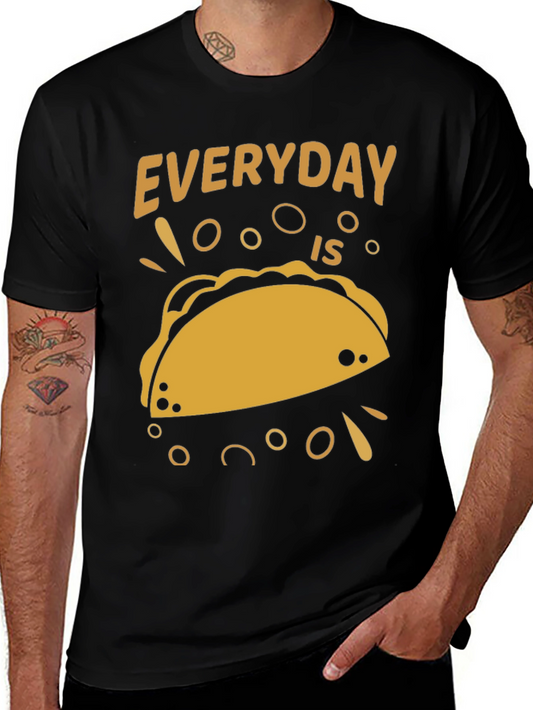 Everyday is Taco Day Graphic Tee