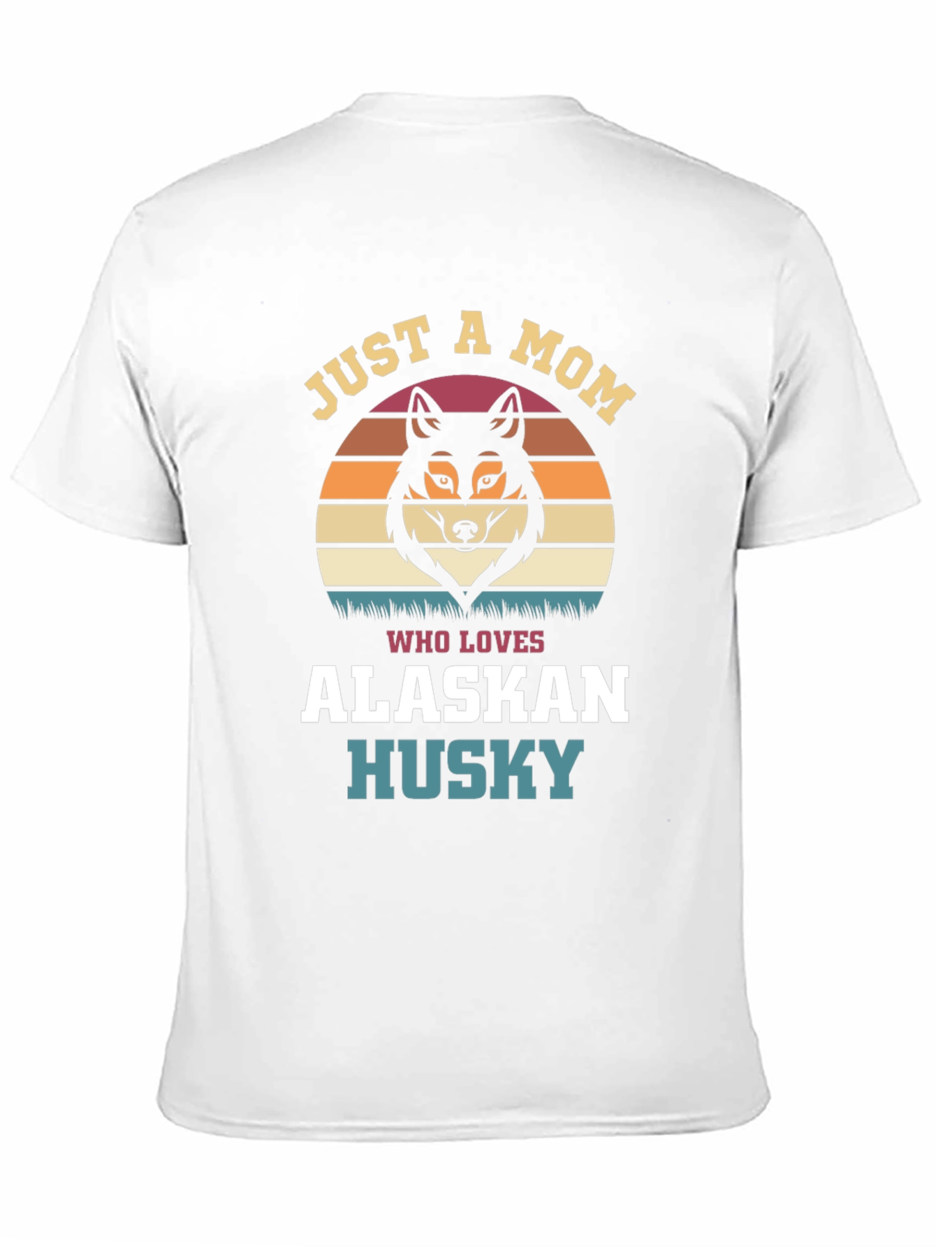 Just A Mom Who Loves Alaskan Husky T-Shirt