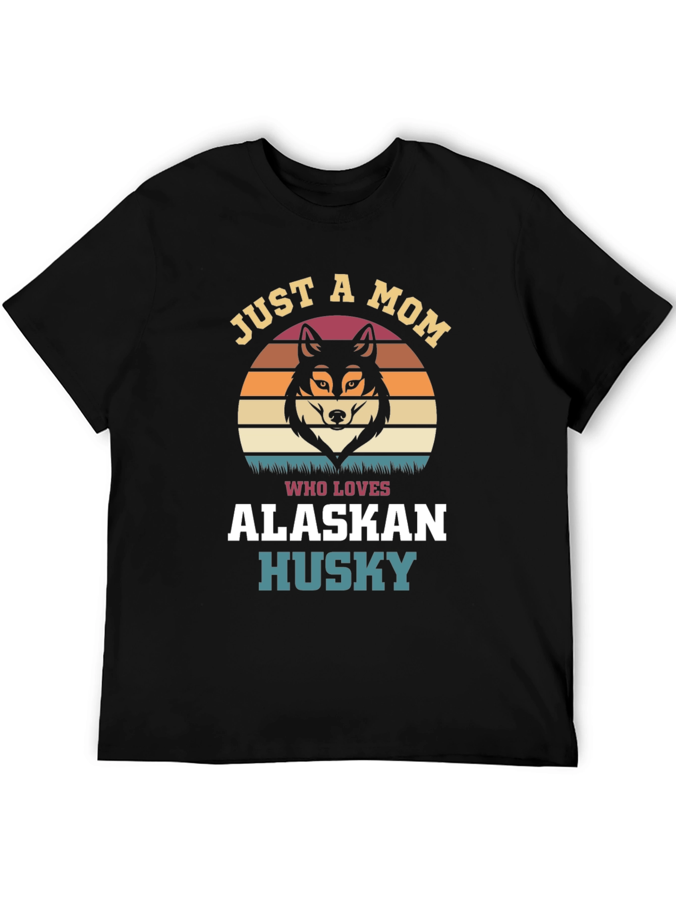 Just A Mom Who Loves Alaskan Husky T-Shirt