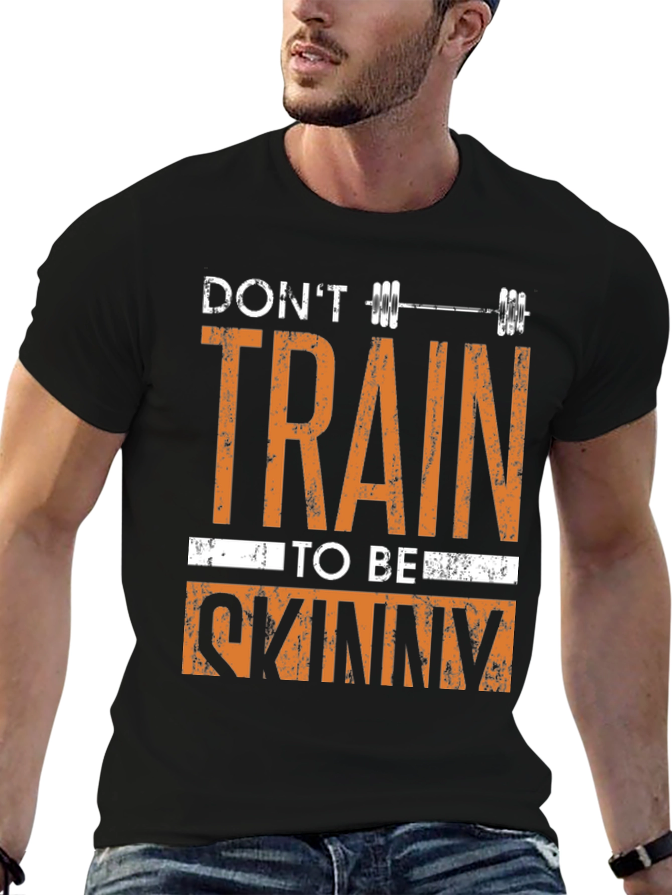 Dont Train To Be Skinny Graphic Tee