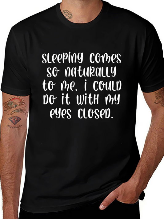 Funny Sleeping T-Shirt - Eyes Closed