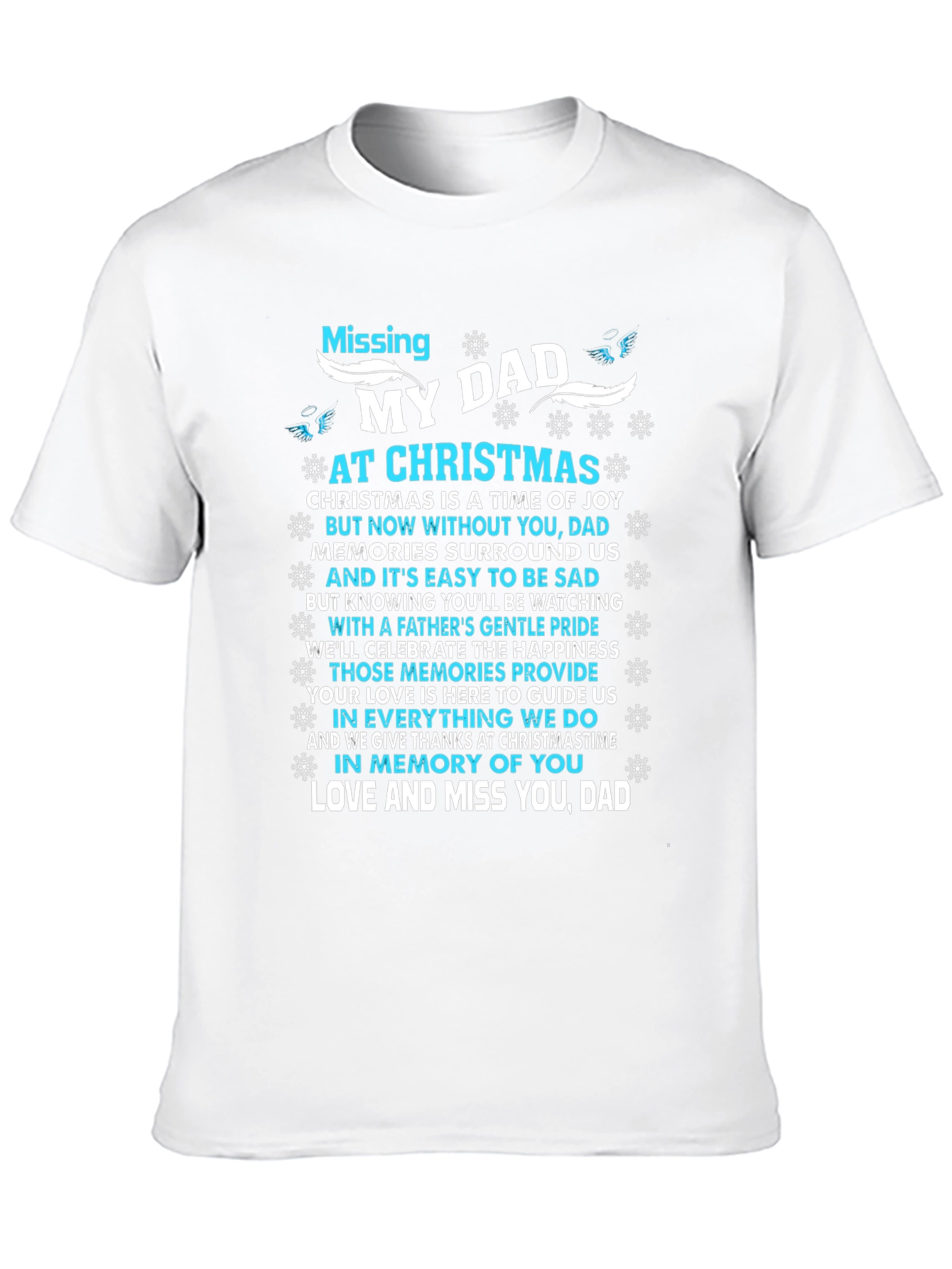 Missing My Dad at Christmas Memorial T-Shirt